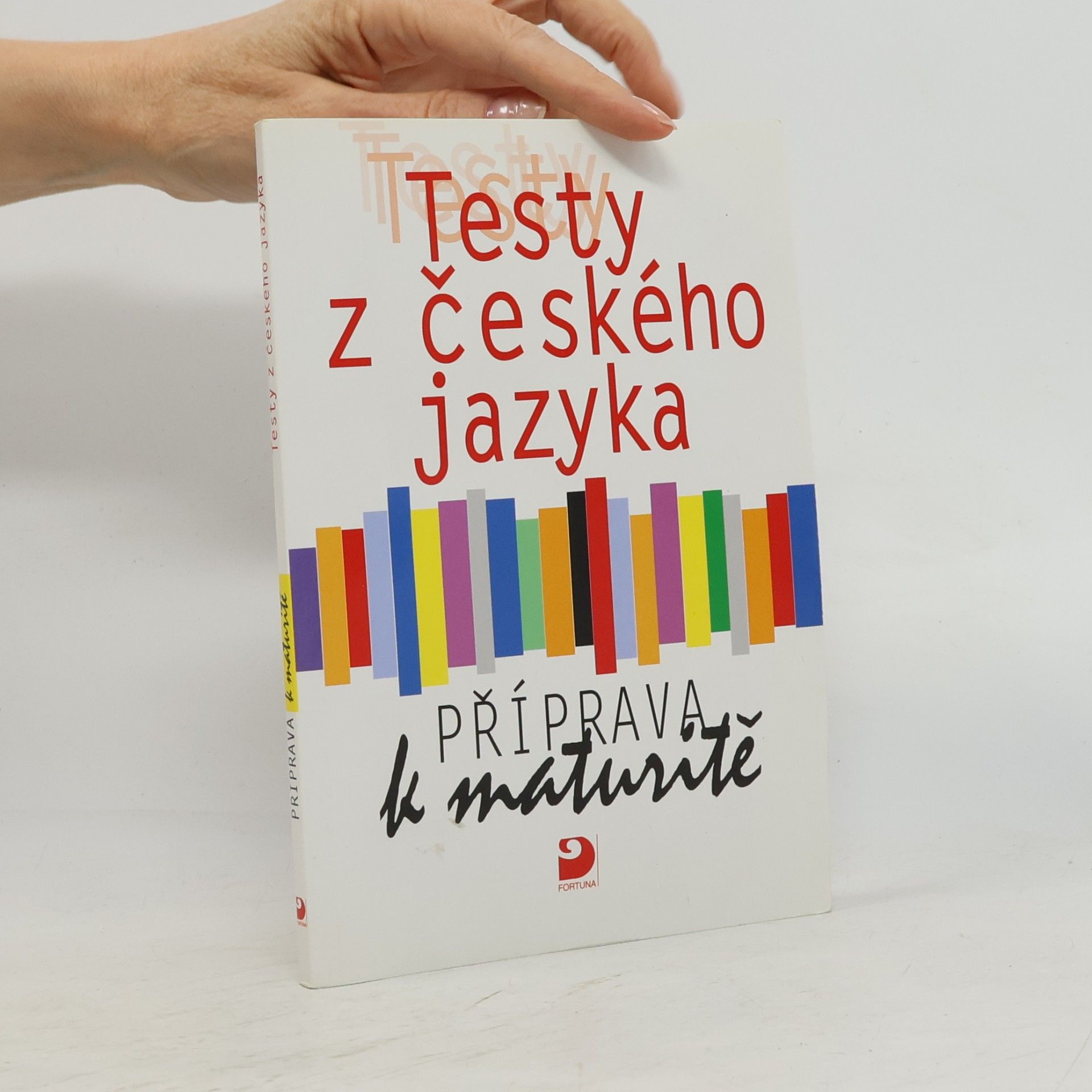 Milena Fucimanová Testy z českého jazyka : příprava k maturitě
