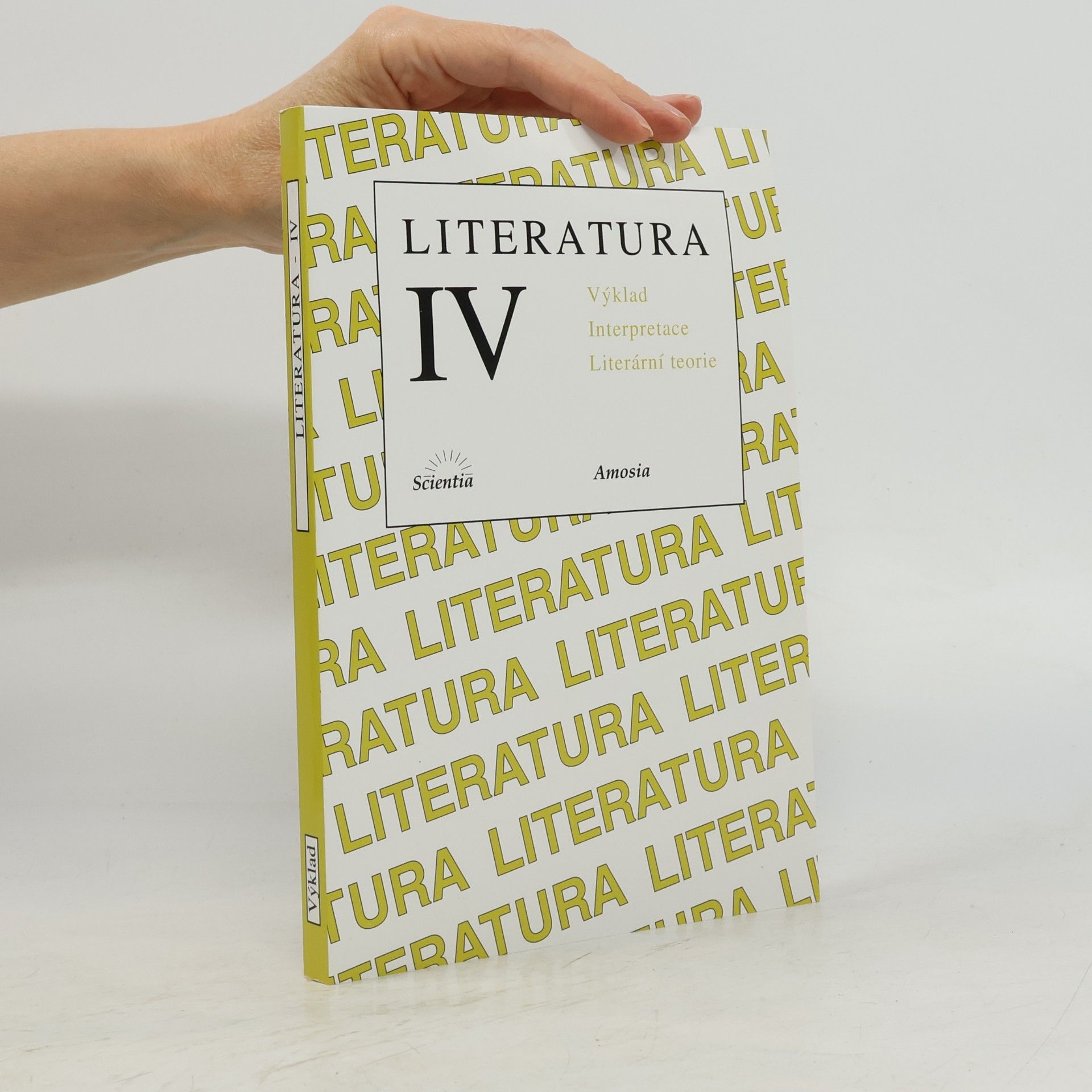 Literatura IV : výklad, interpretace, literární teorie
