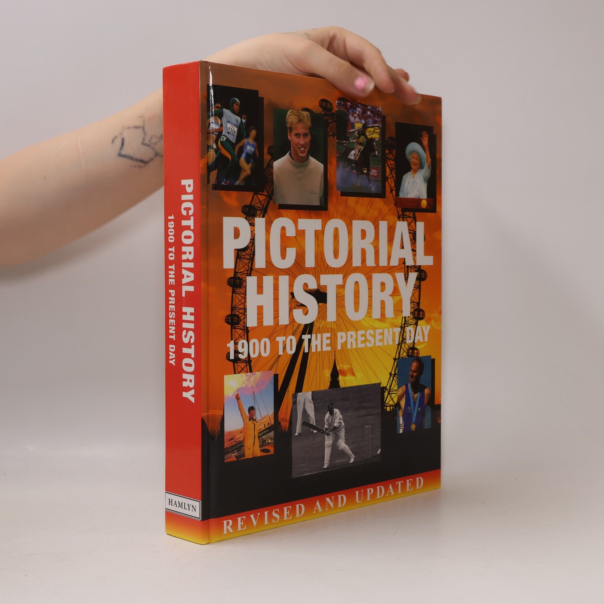 Kolektív autorov Pictorial History. 1900 to the Present Day
