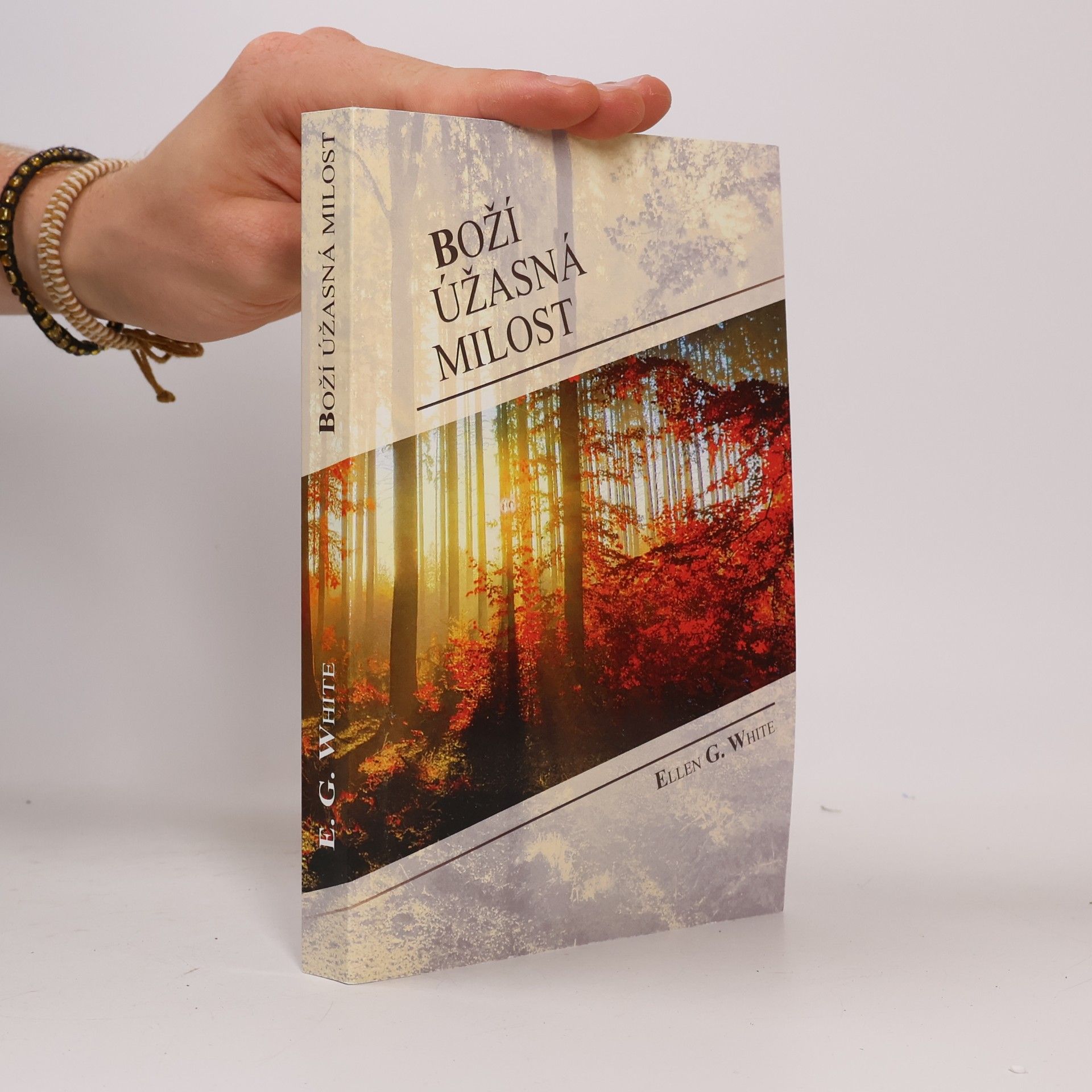 Ellen G. White Boží úžasná milost