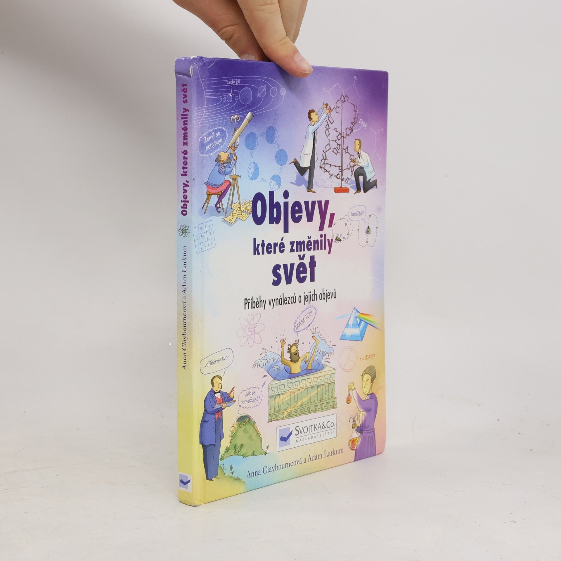 Adam Larkum Objevy, které změnily svět
