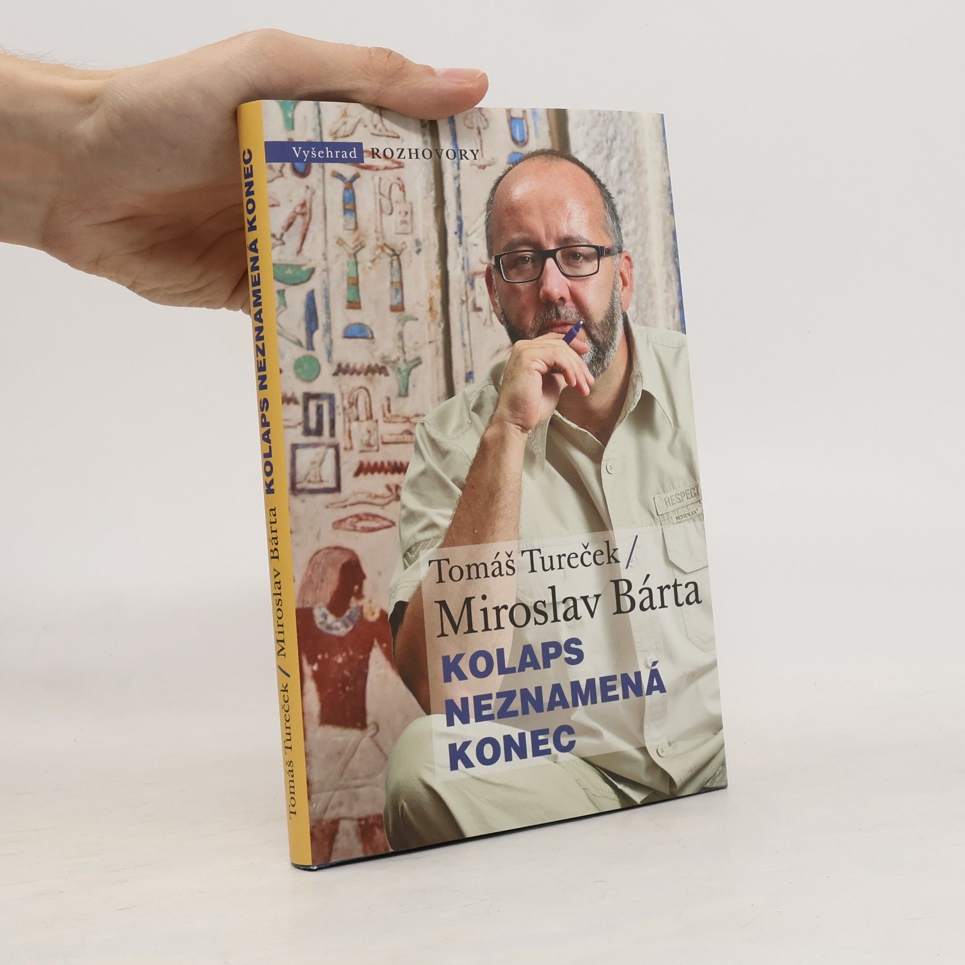 Miroslav Bárta Kolaps neznamená konec
