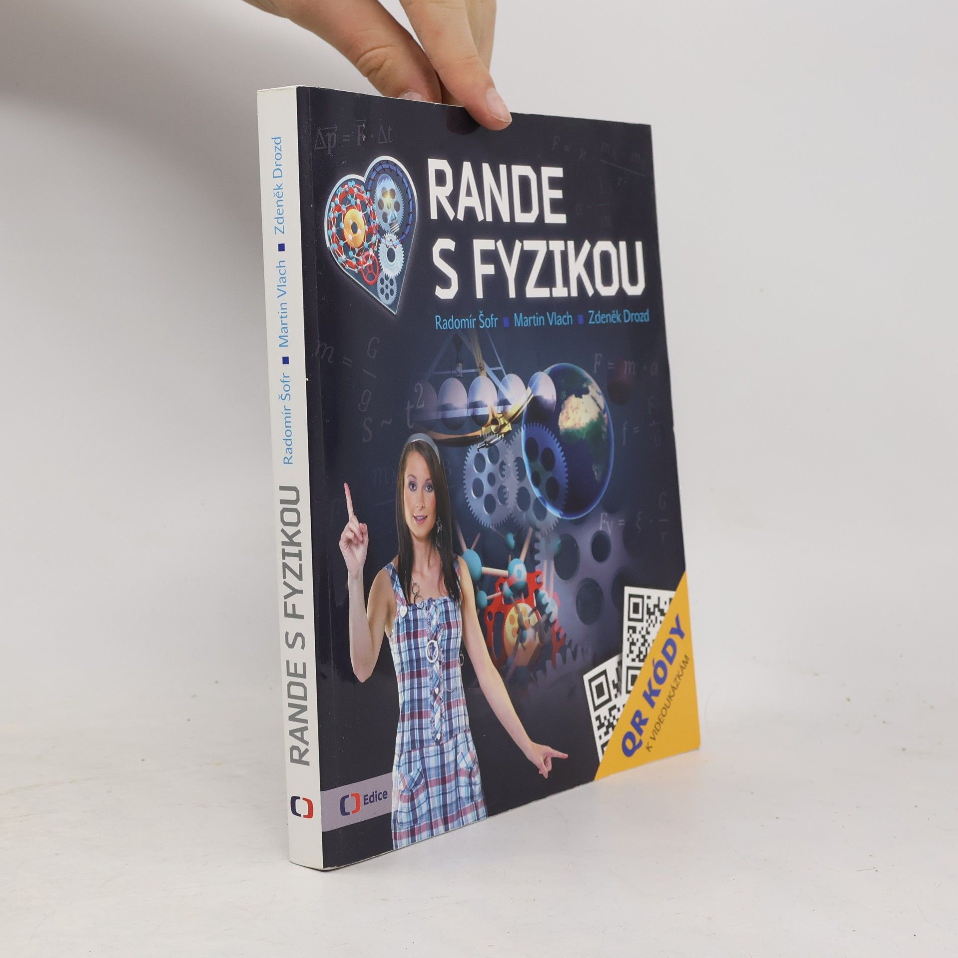 Radomír Šofr Rande s fyzikou