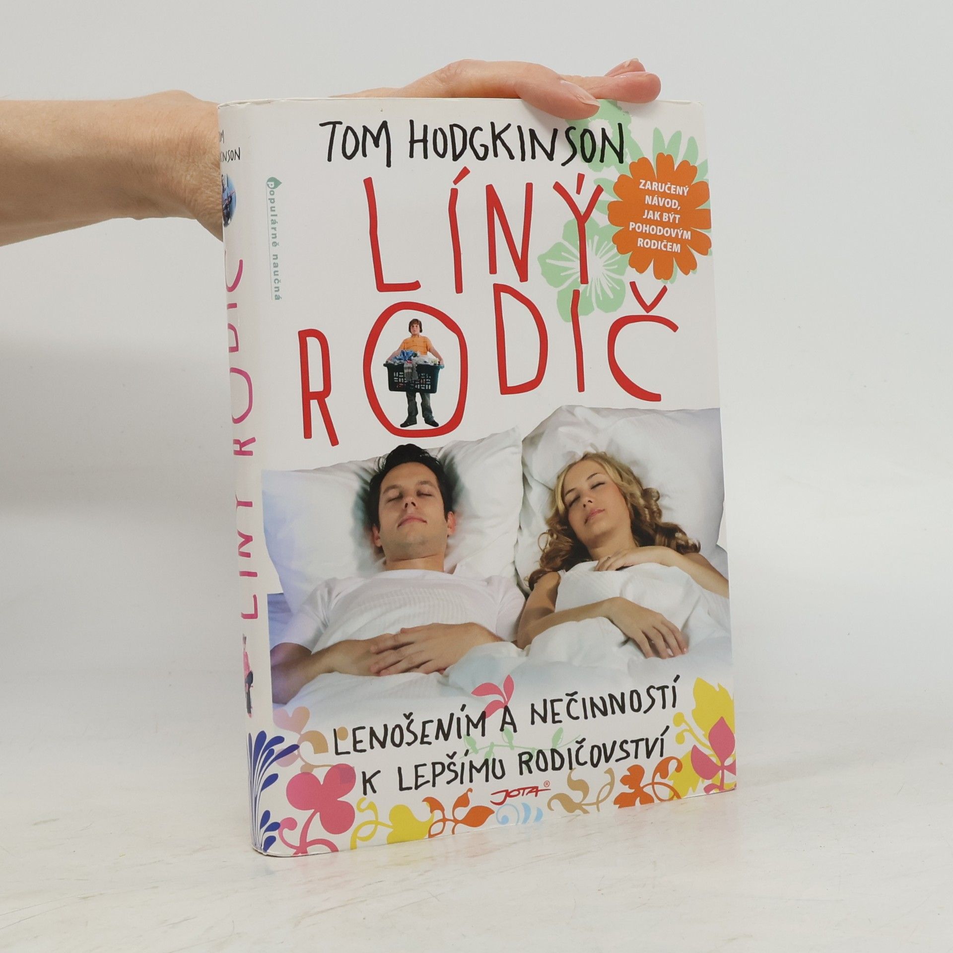 Tom Hodgkinson Líný rodič