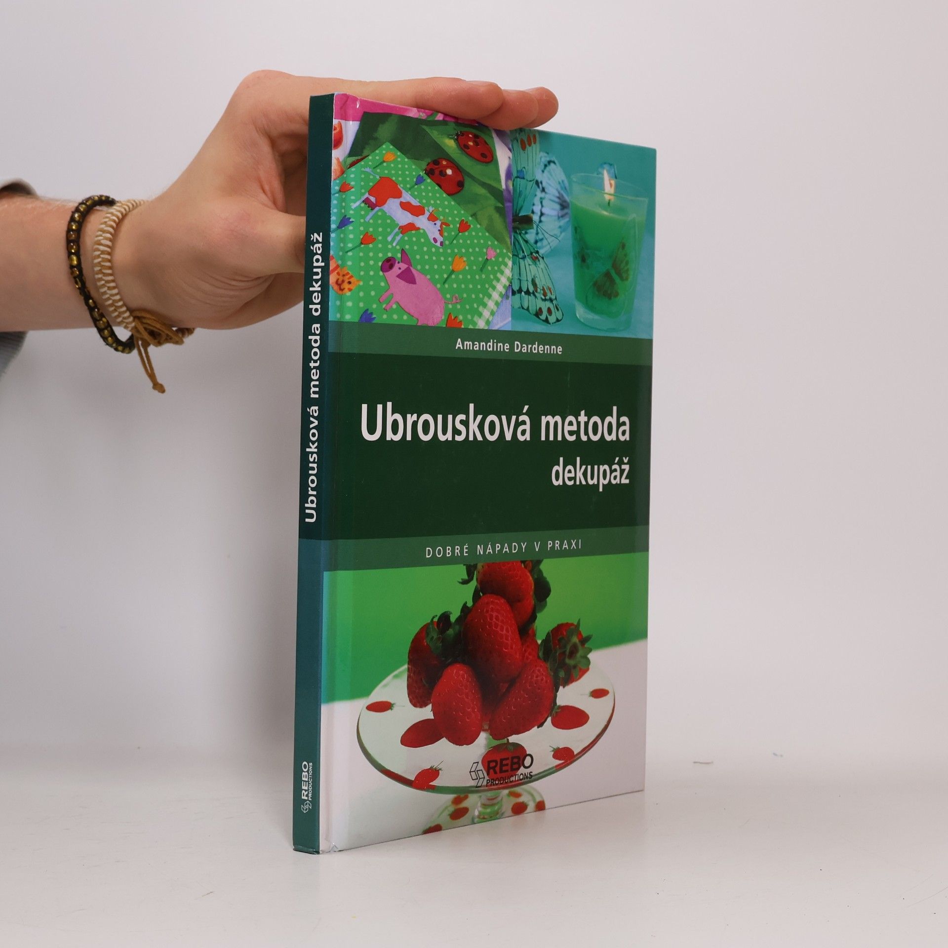 Amandine Dardenne Ubrousková metoda: Dekupáž