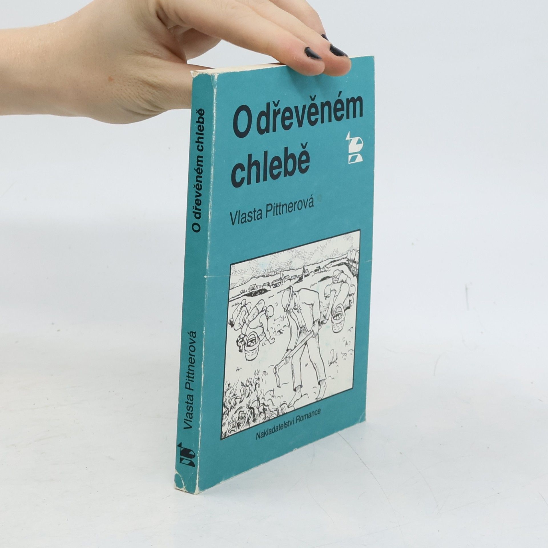 Vlasta Pittnerová O dřevěném chlebě