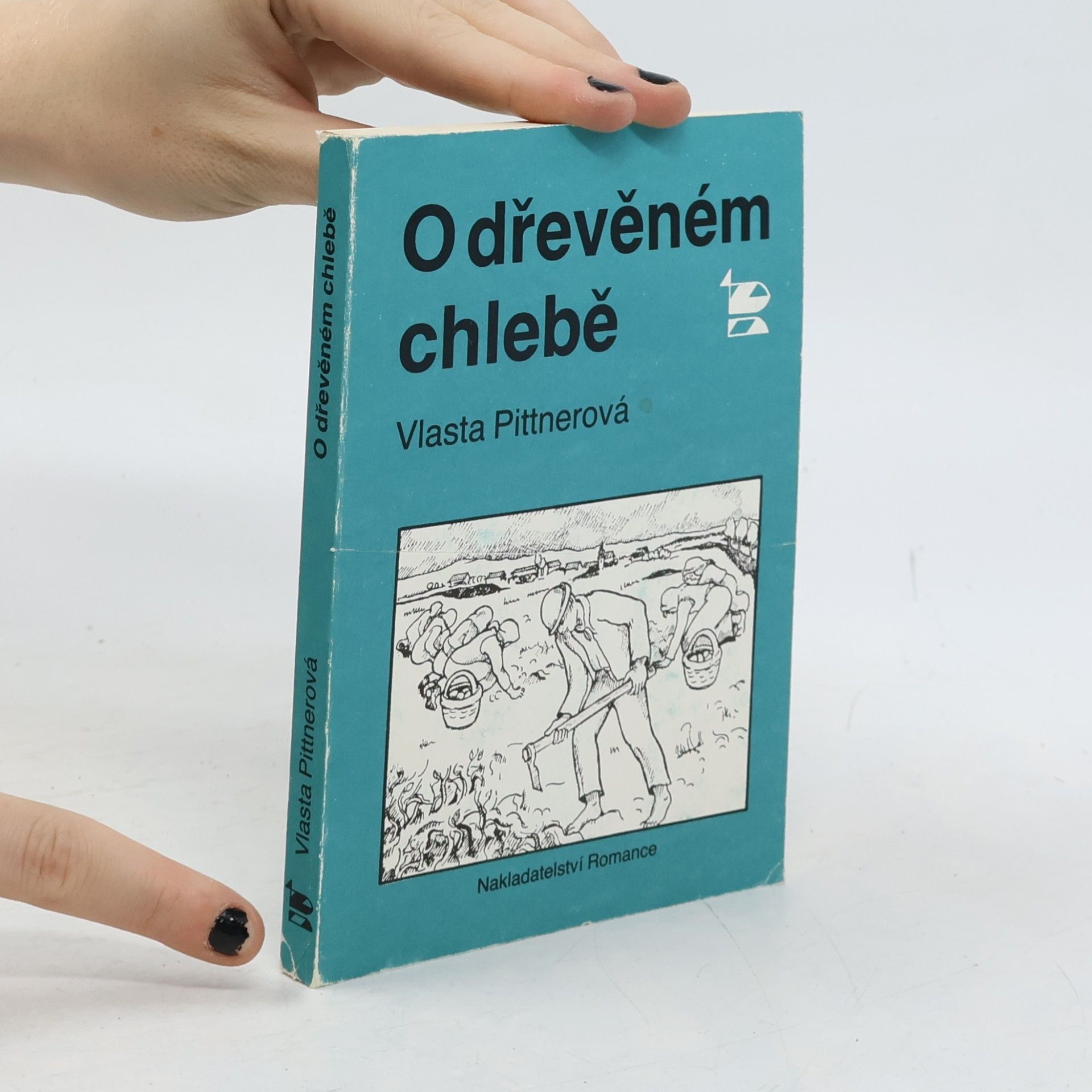 Vlasta Pittnerová O dřevěném chlebě