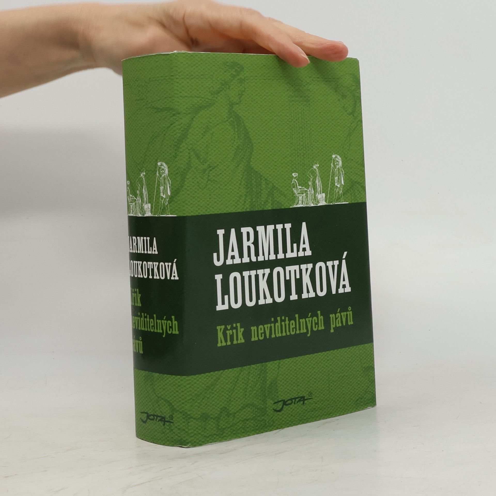 Jarmila Loukotková Křik neviditelných pávů