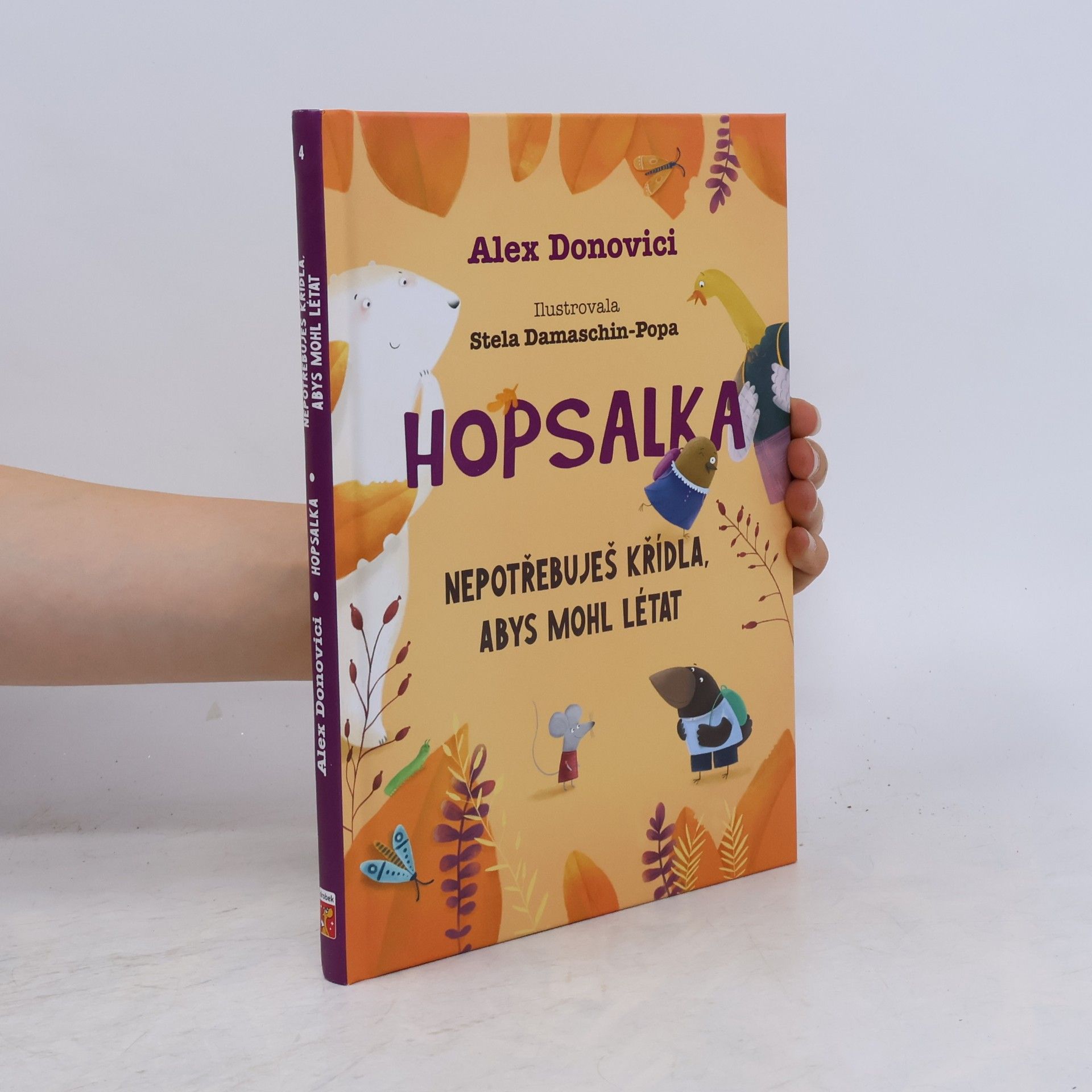 Alex Donovici Hopsalka: Nepotřebuješ křídla, abys mohl létat