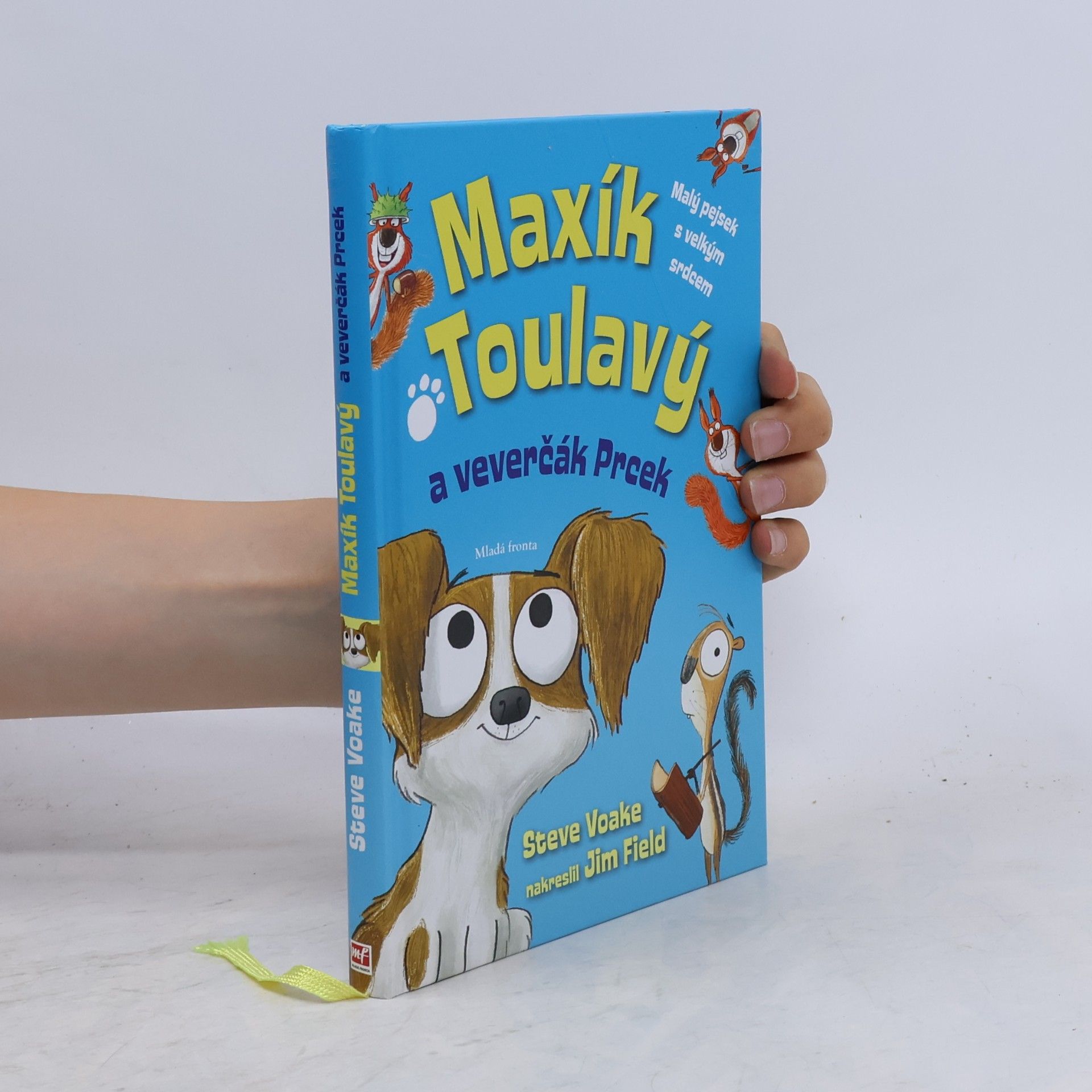 Steve Voake Maxík Toulavý a veverčák Prcek