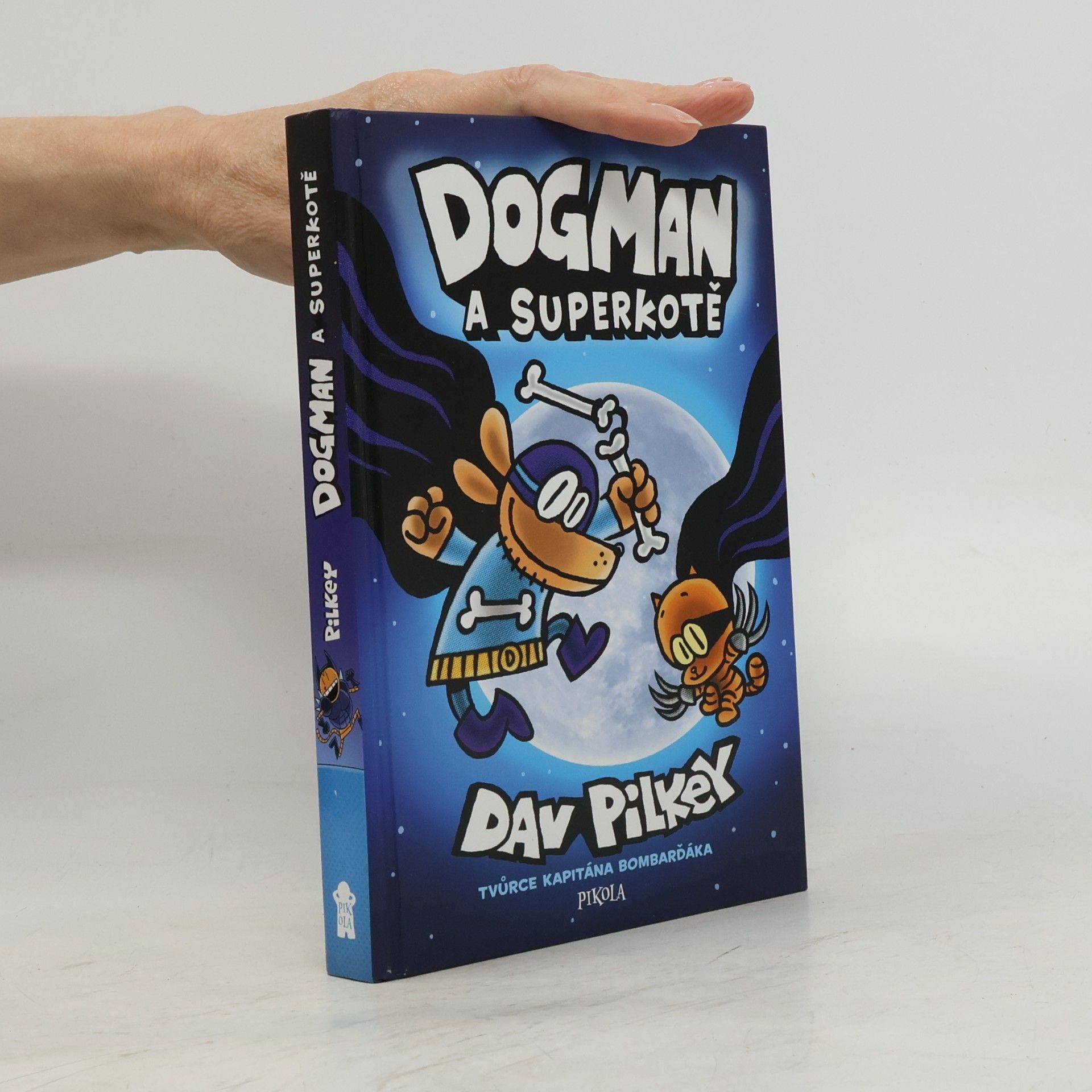 Dav Pilkey Dogman a superkotě