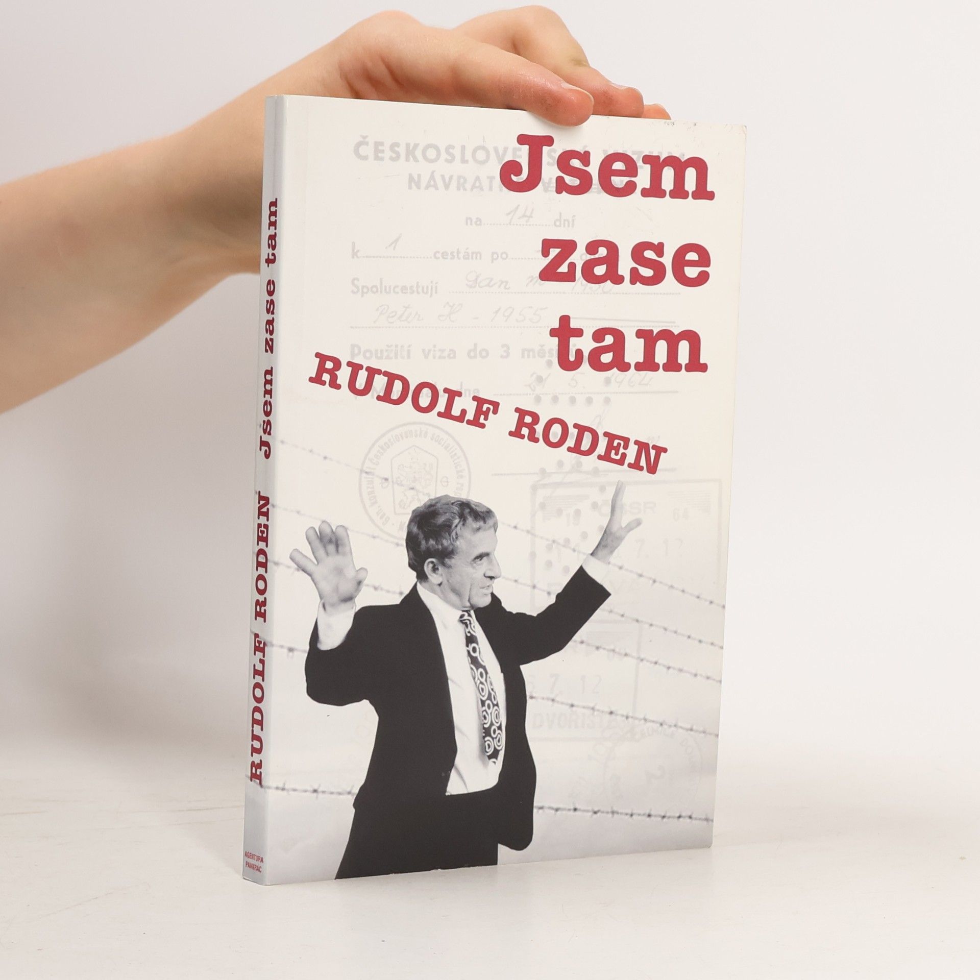 Rudolf Roden Jsem zase tam