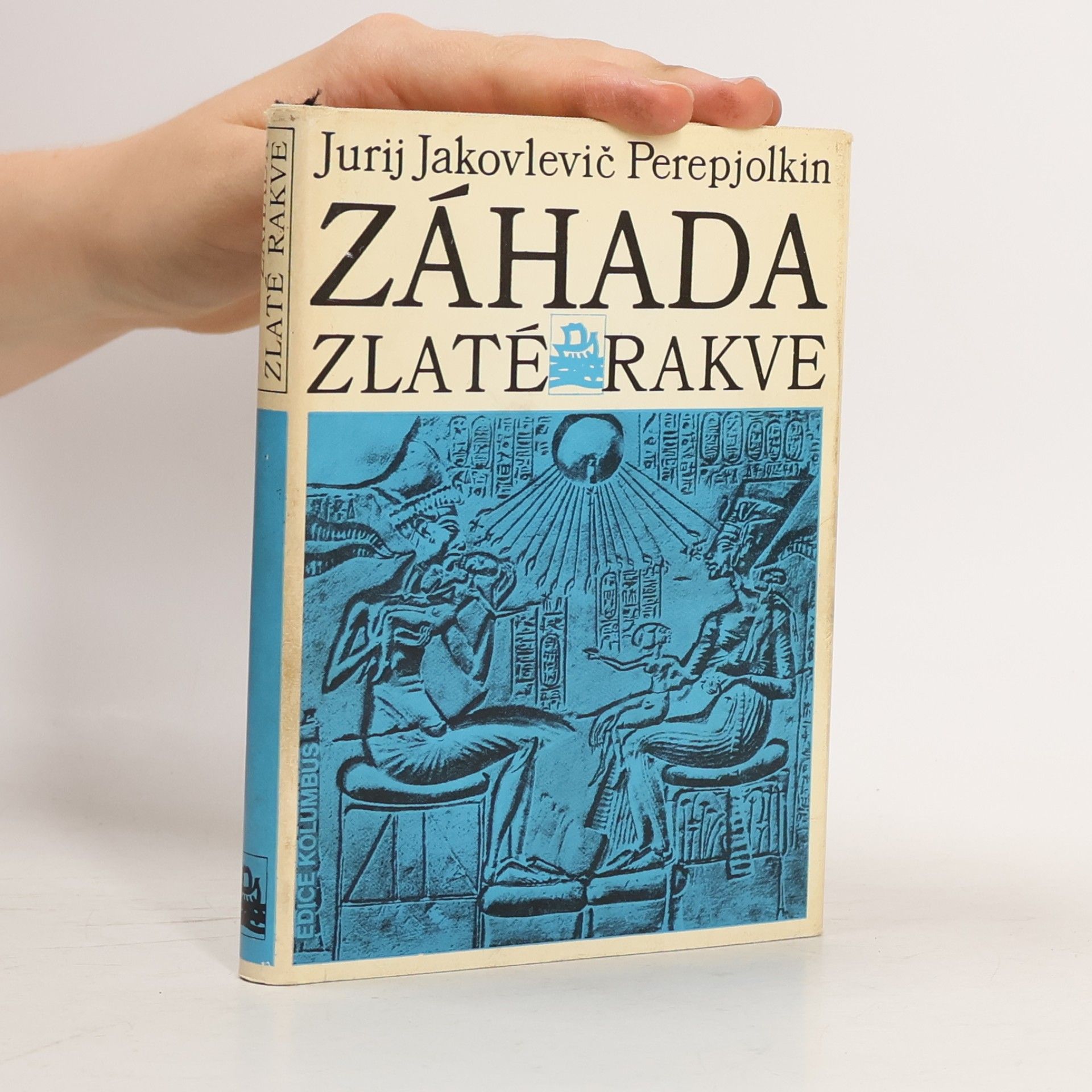 Jurij Jakovlevič Perepjolkin Záhada zlaté rakve