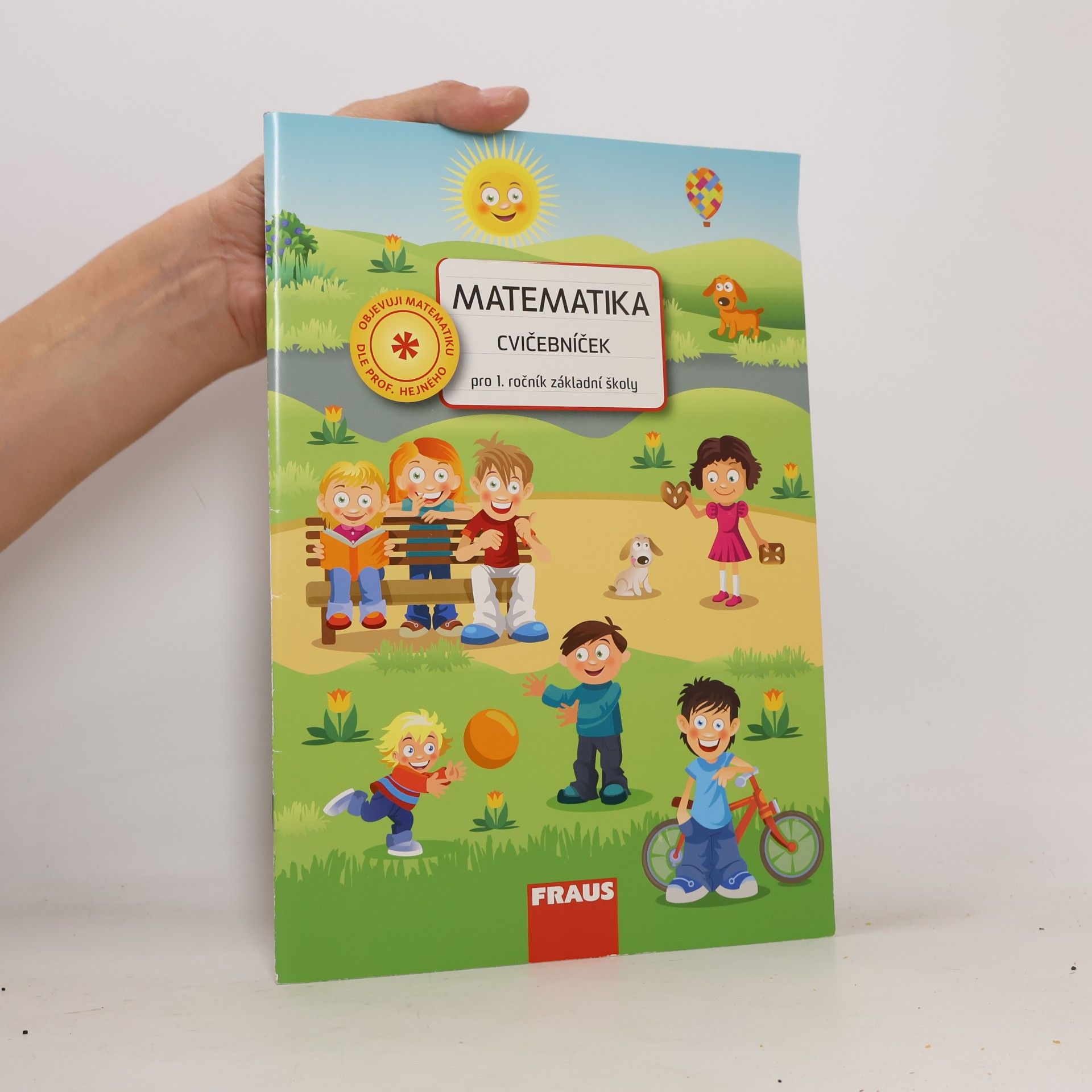 Ivana Čiháková Matematika. Cvičebníček pro 1. ročník základní školy