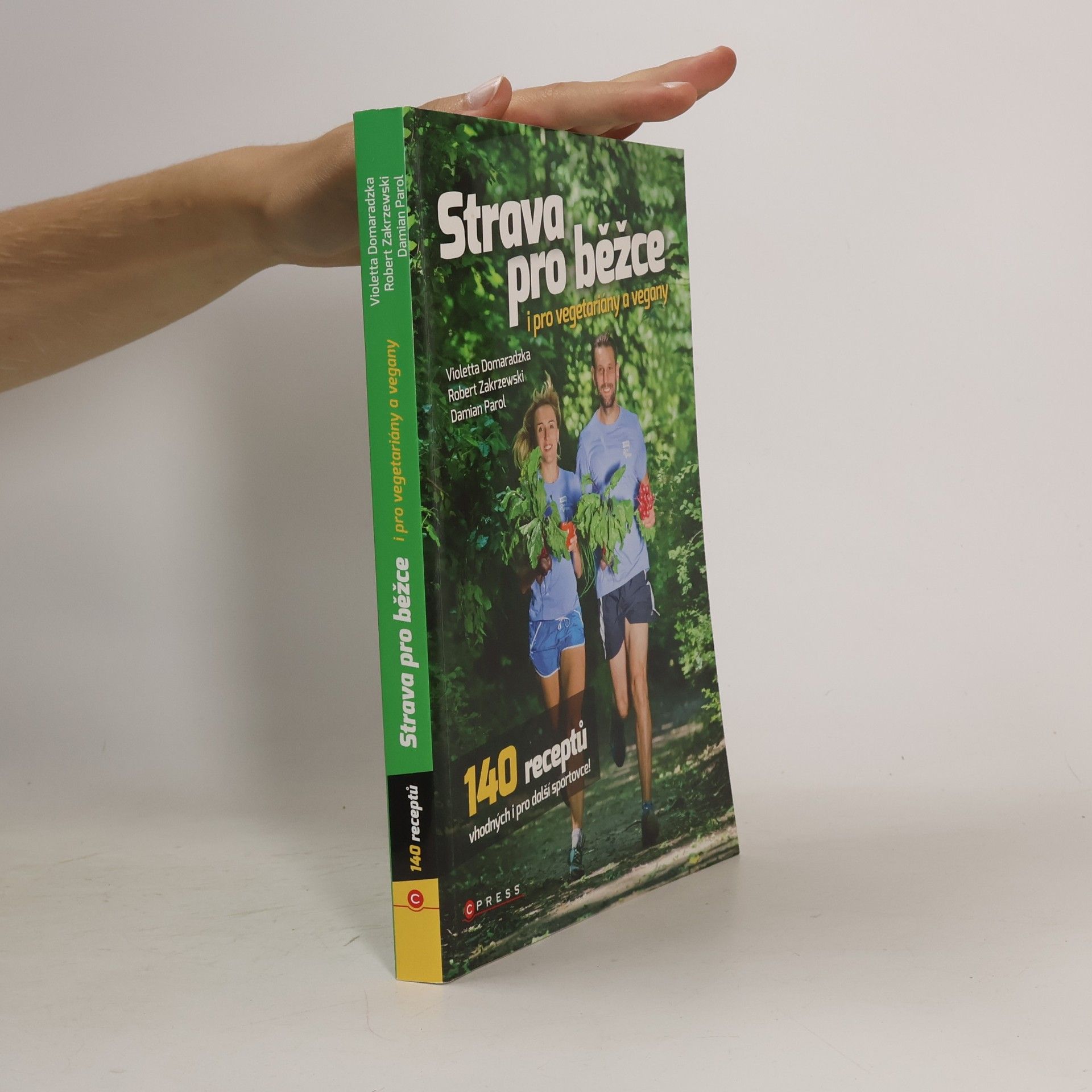 Danuta Kulová Strava pro běžce. I pro vegetariány a vegany