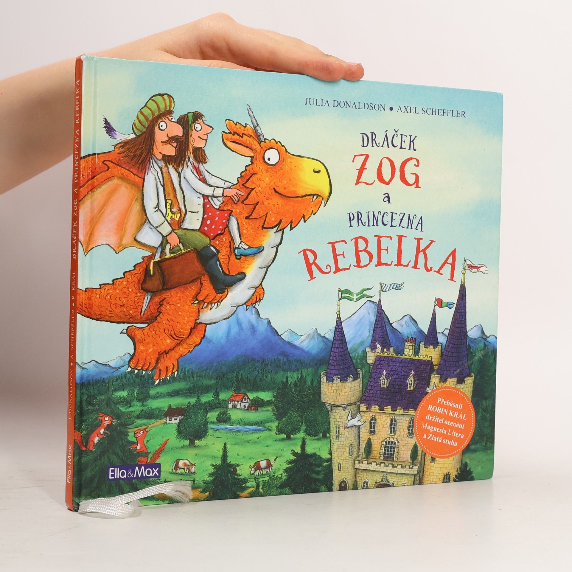 Julia Donaldson Dráček Zog a princezna Rebelka