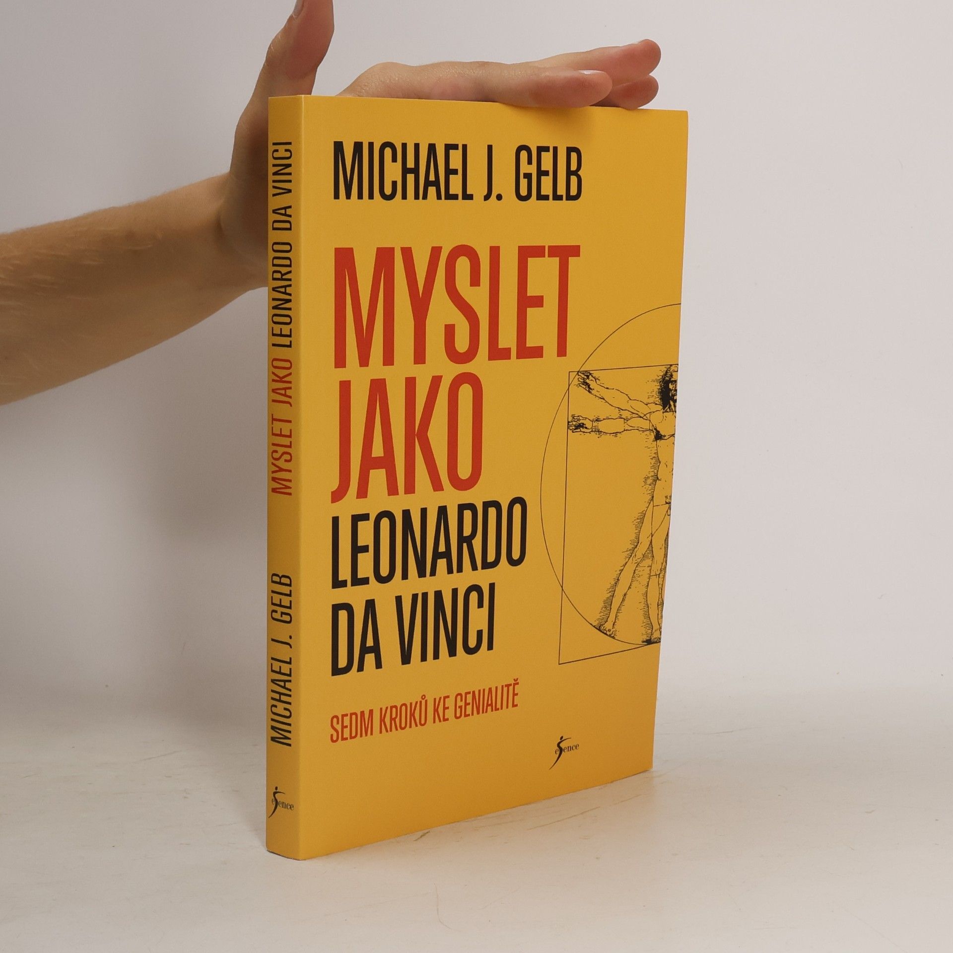 Michael J. Gelb Myslet jako Leonardo da Vinci