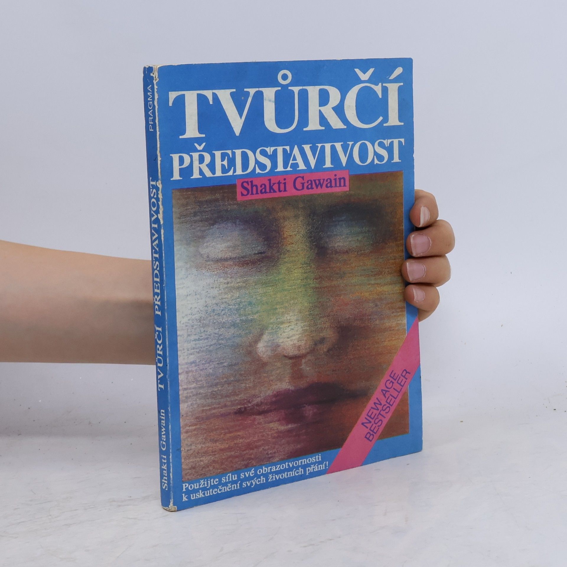 Shakti Gawain Tvůrčí představivost