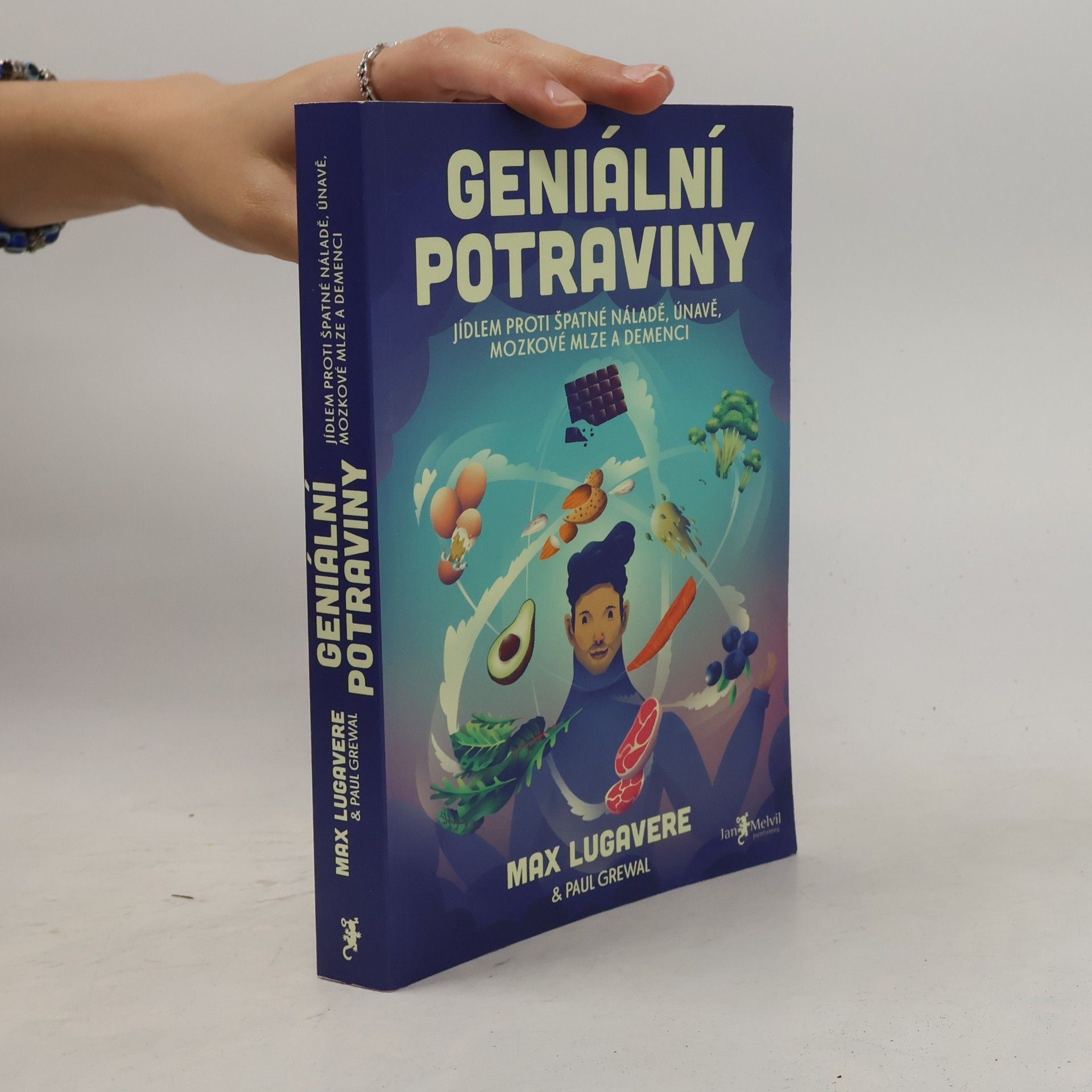 Max Lugavere Geniální potraviny : jídlem proti špatné náladě, únavě, mozkové mlze a demenci