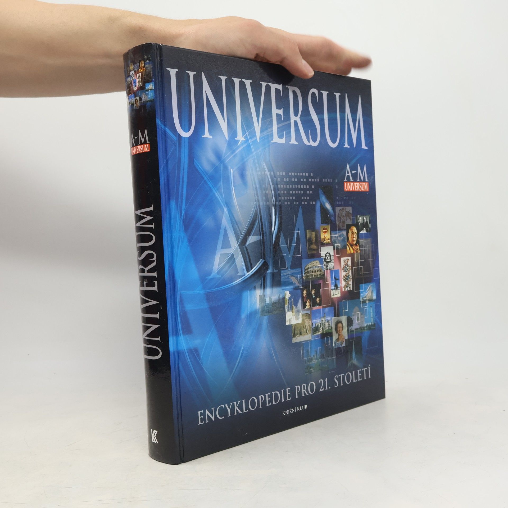 Autorenkollektiv Universum A-M. Encyklopedie pro 21. století