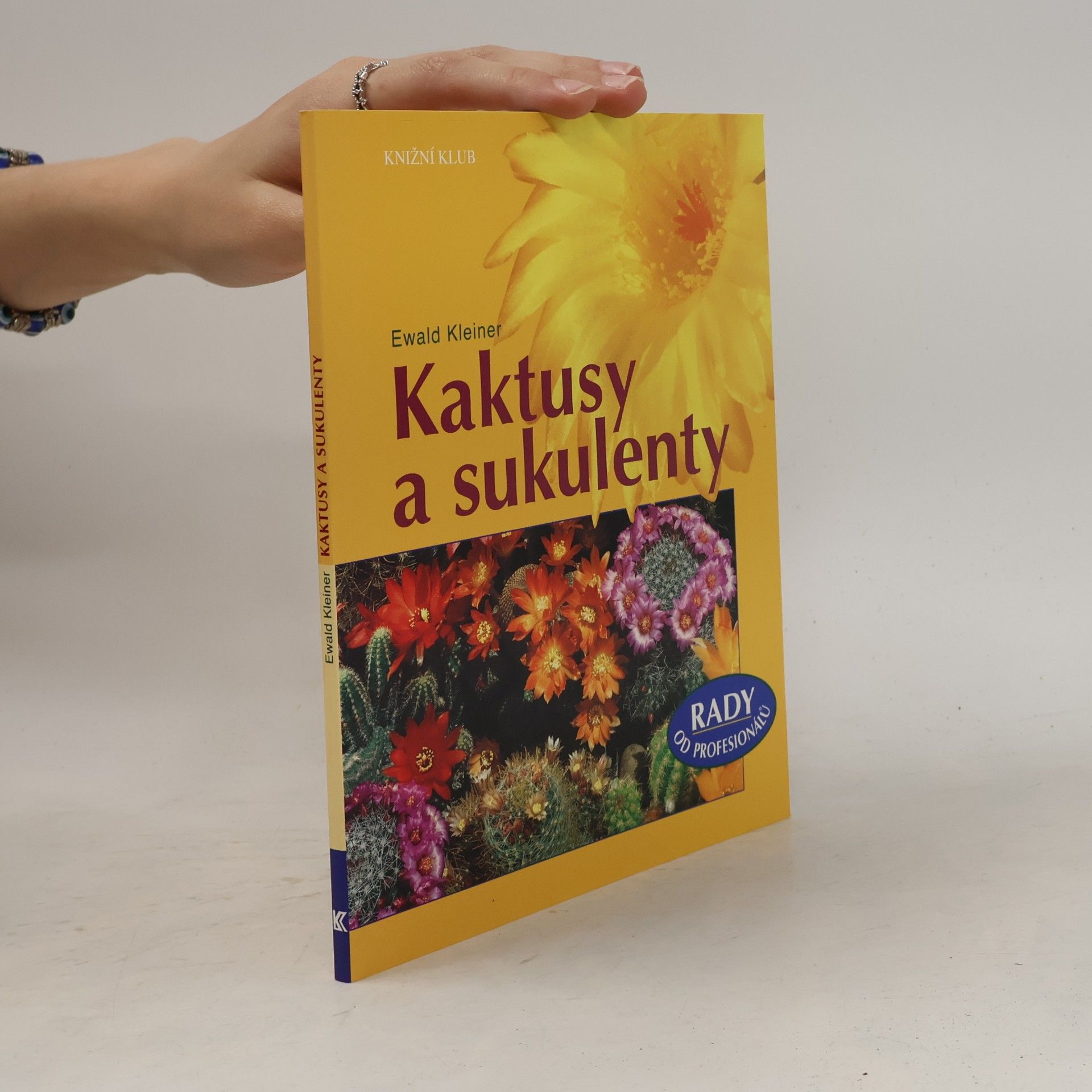 Ewald Kleiner Kaktusy a sukulenty