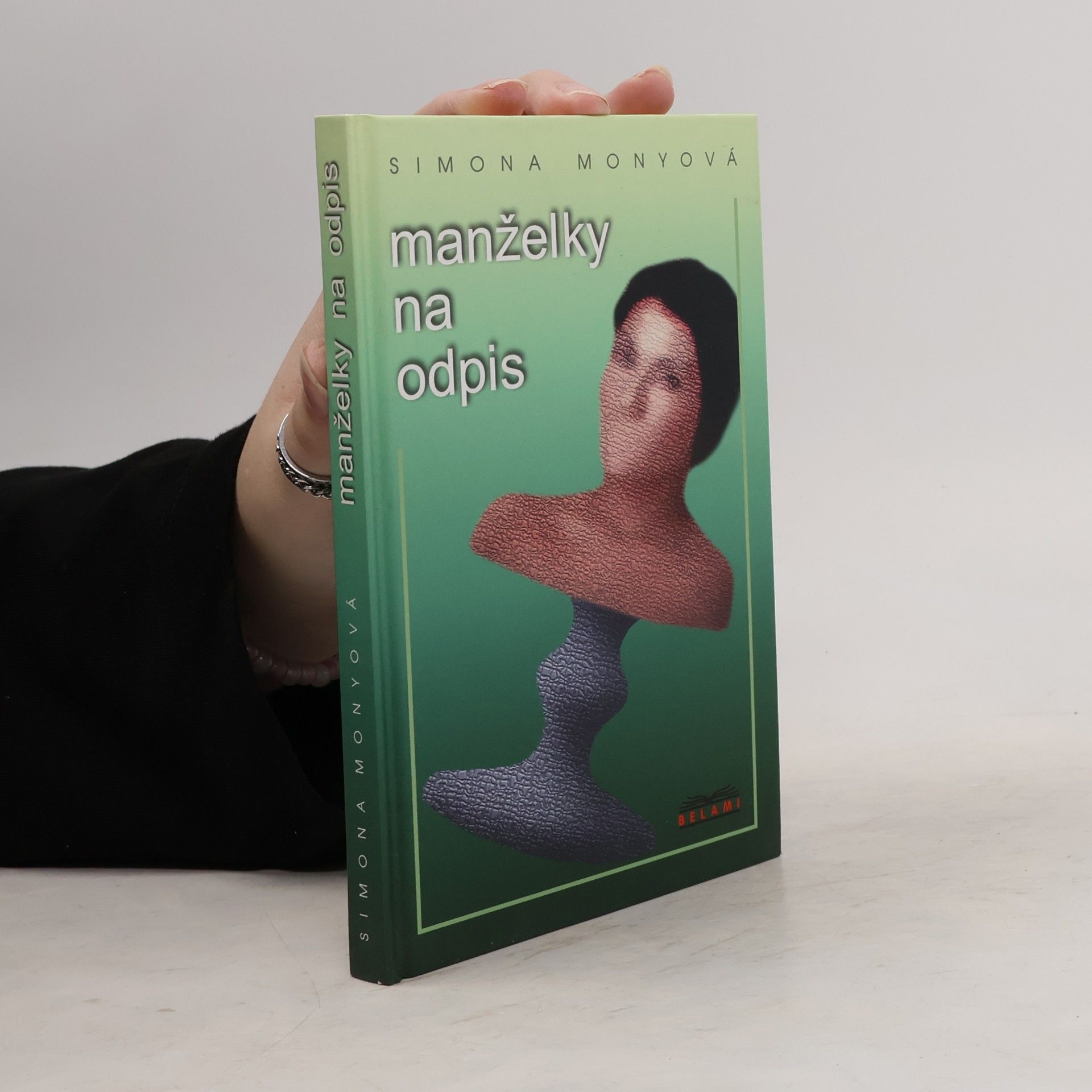 Simona Monyová Manželky na odpis