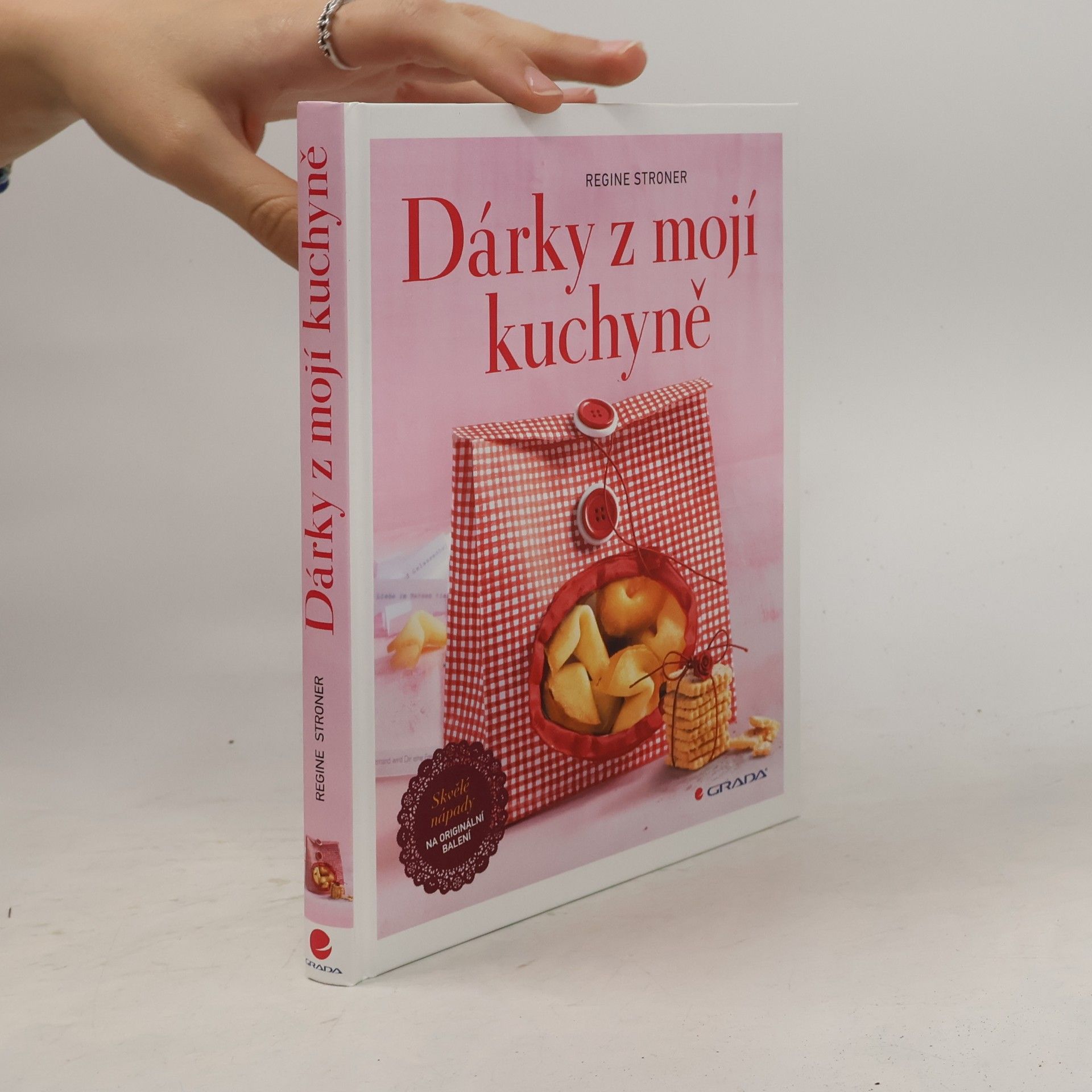 Regine Stroner Dárky z mojí kuchyně
