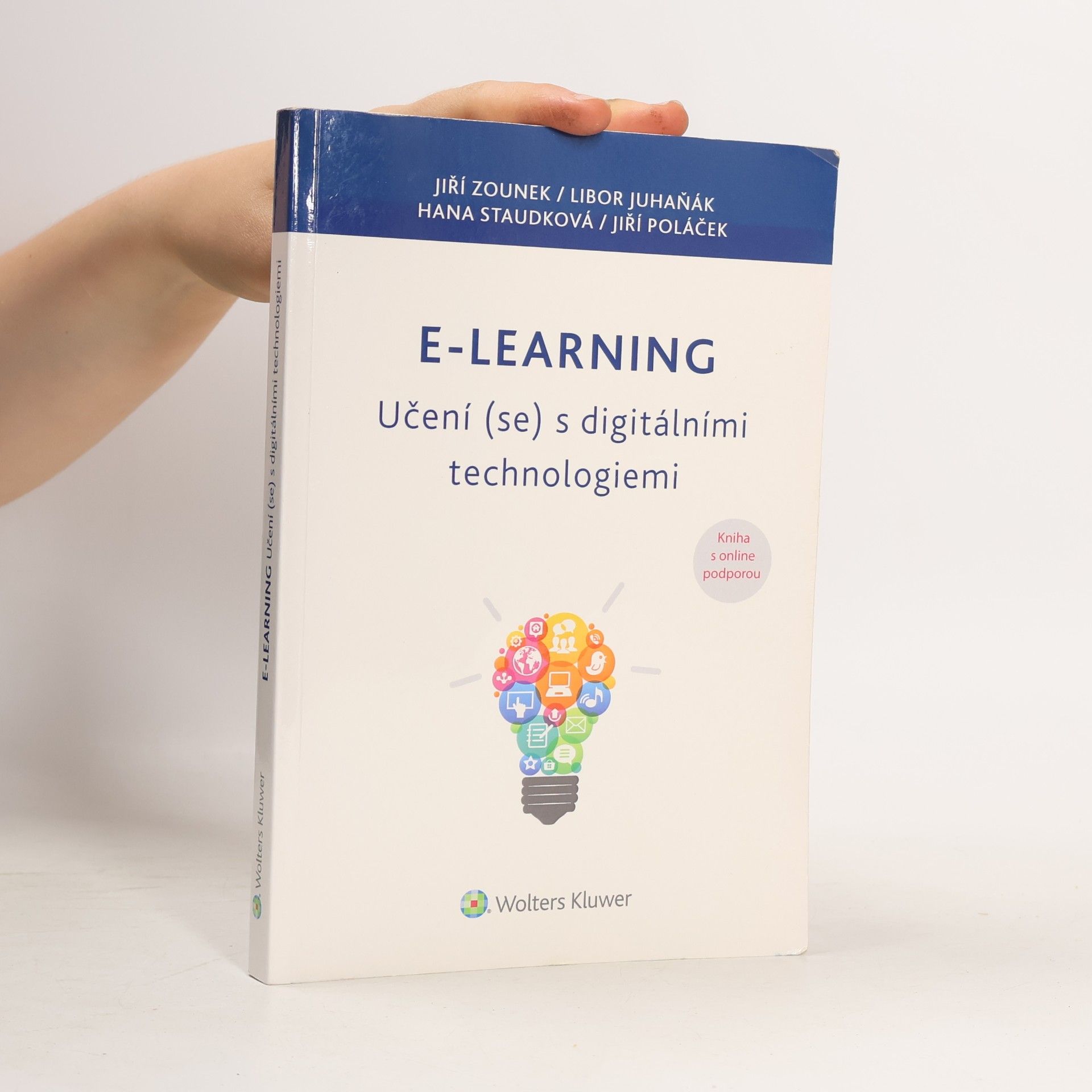 Jiří Zounek E-learning - učení (se) s online technologiemi