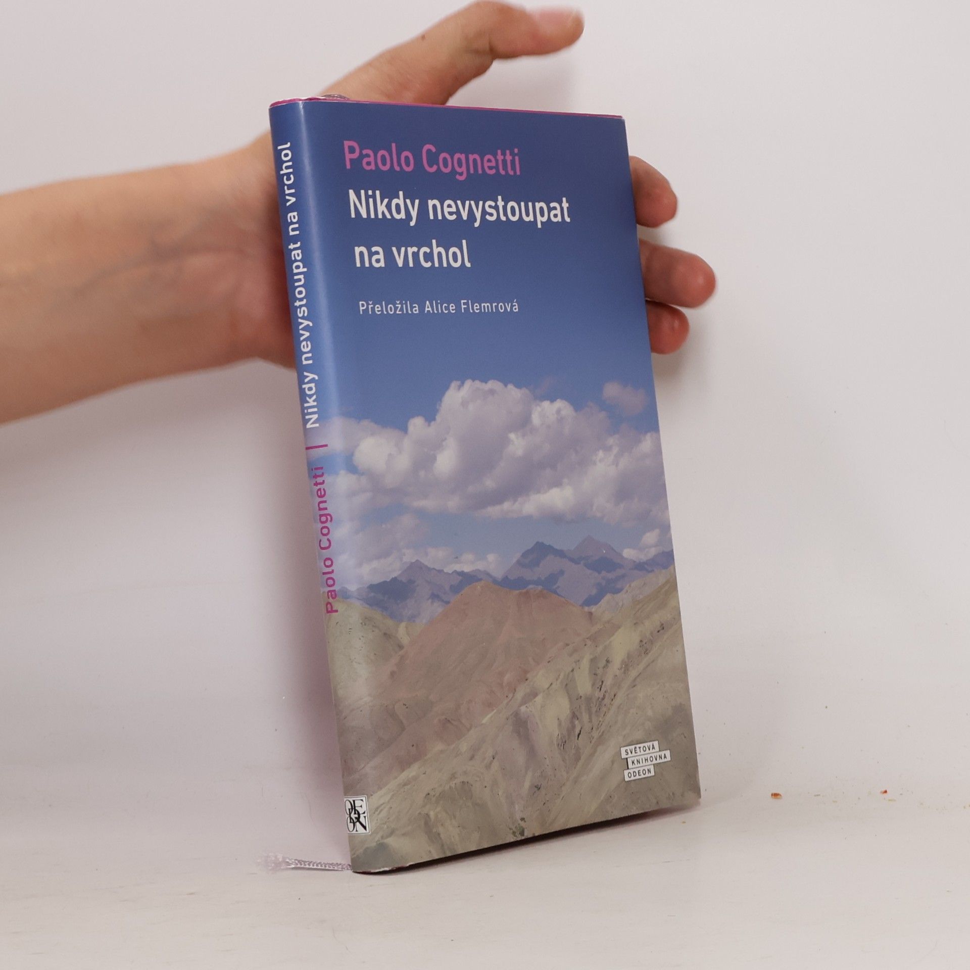 Paolo Cognetti Nikdy nevystoupat na vrchol