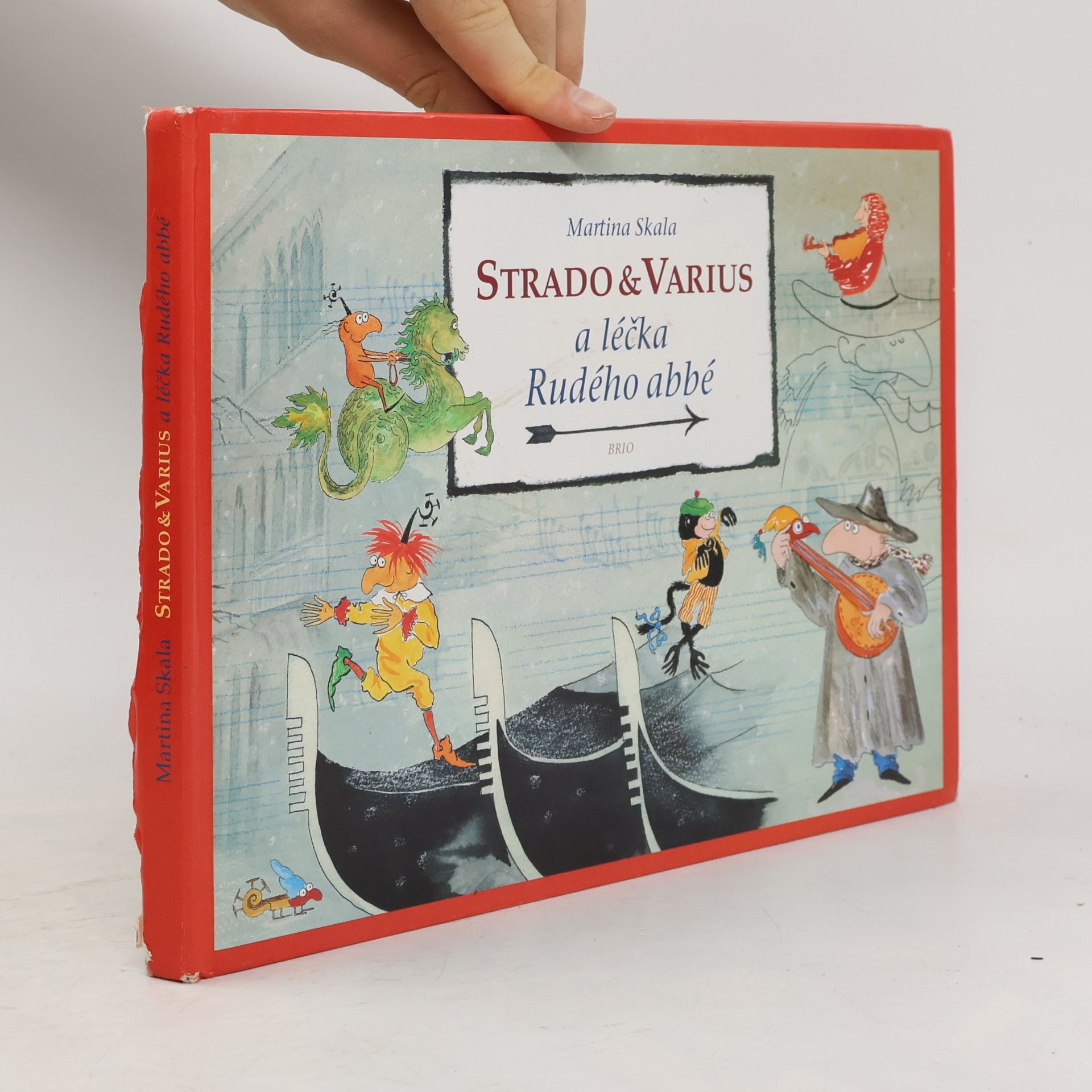 Martina Skala Strado & Varius a léčka Rudého abbé