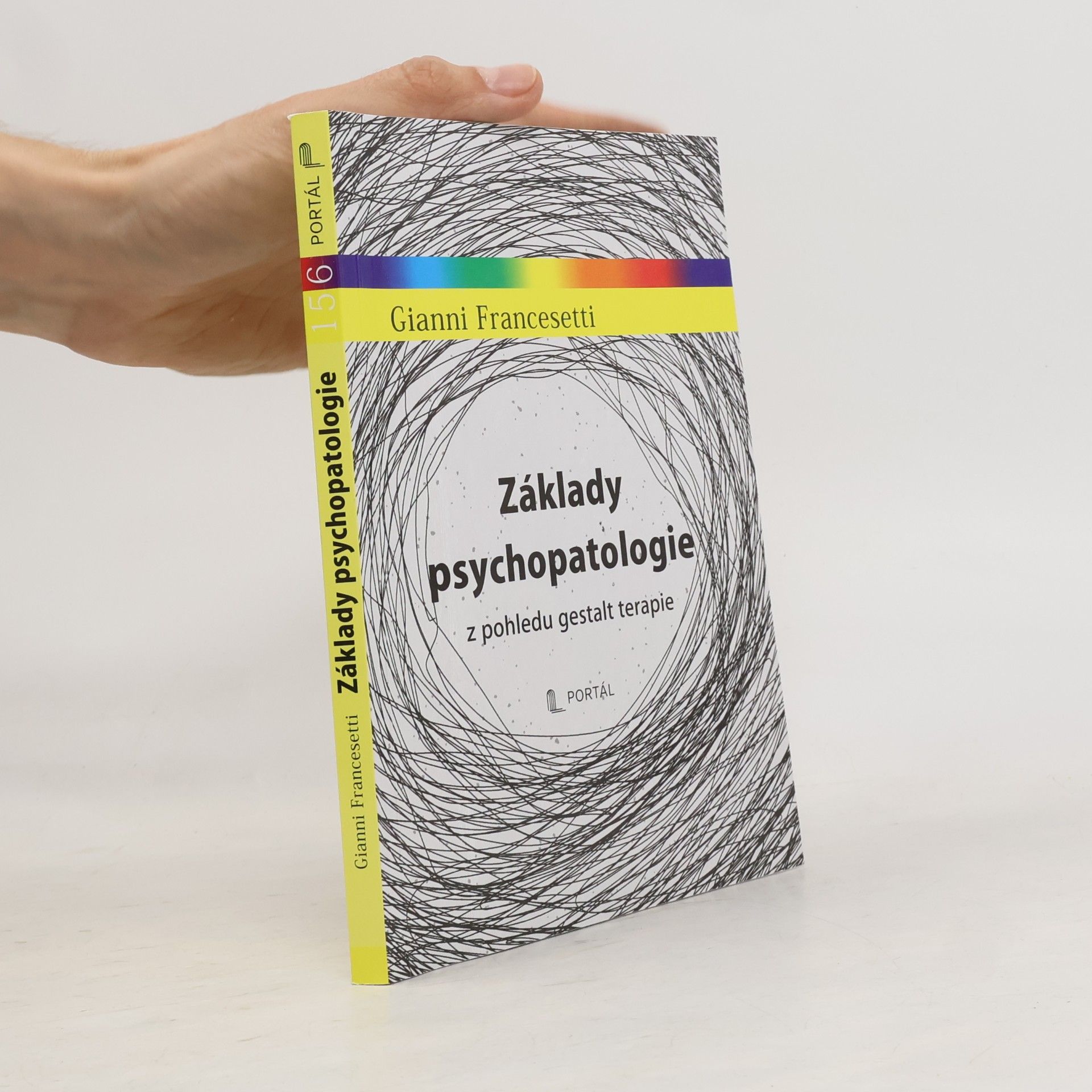 Gianni Francesetti Základy psychopatologie z pohledu gestalt terapie