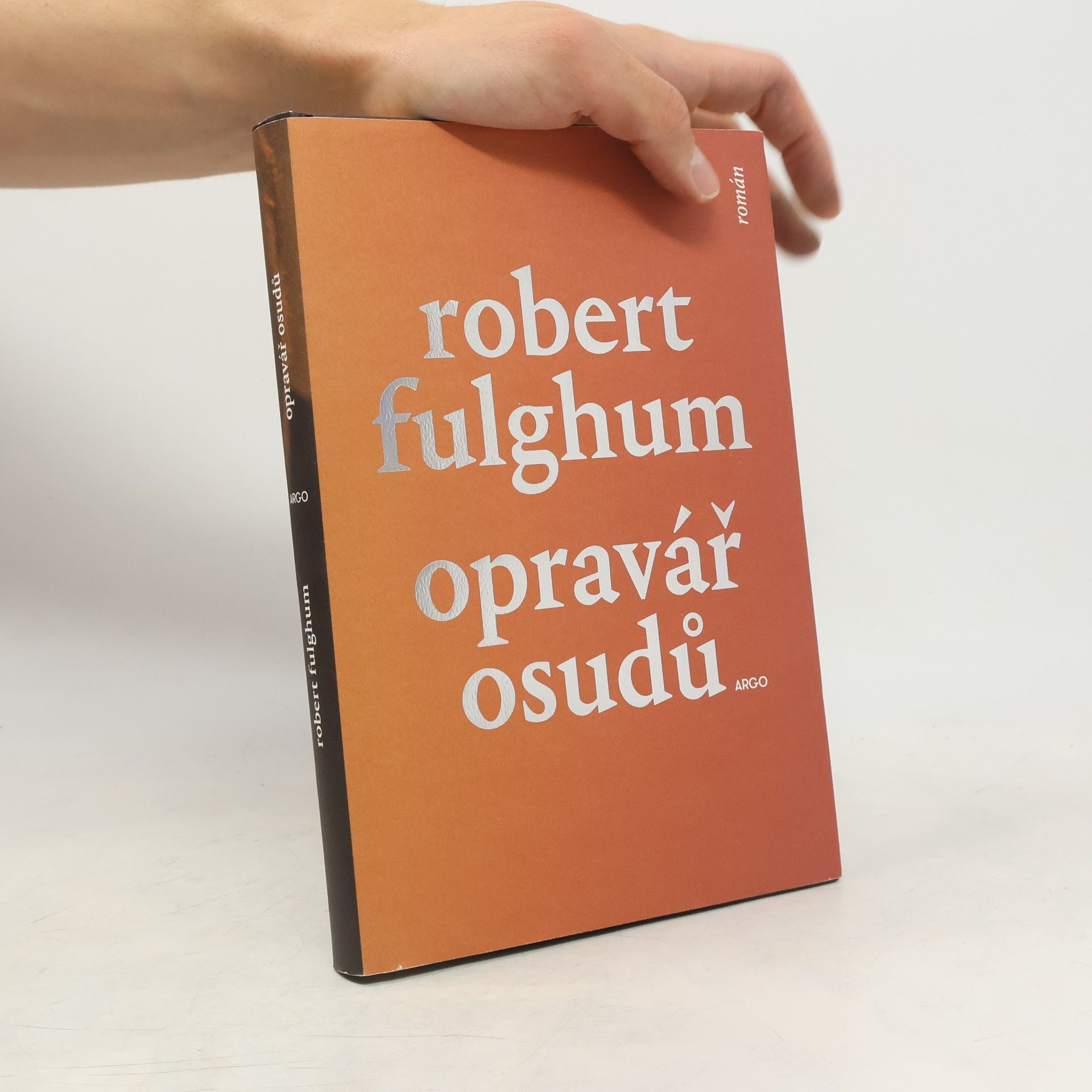 Robert Fulghum Opravář osudů