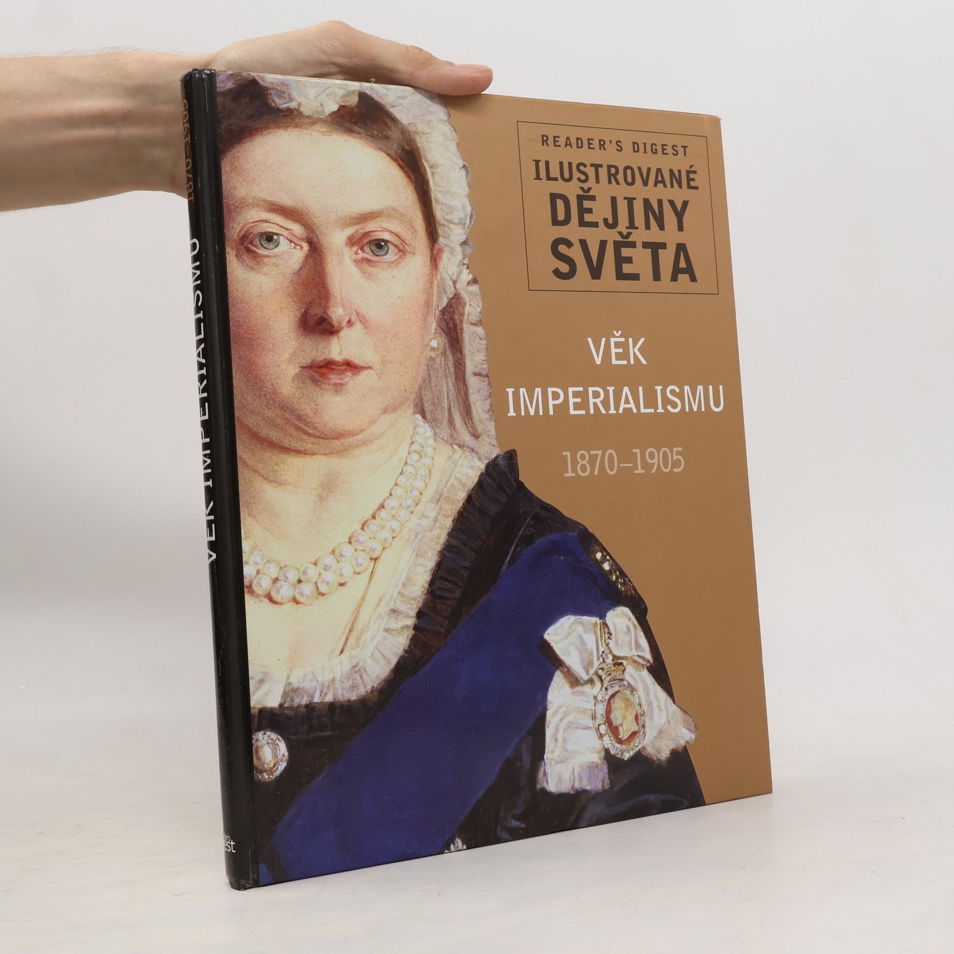 Various authors Ilustrované dějiny světa. Věk imperialismu
