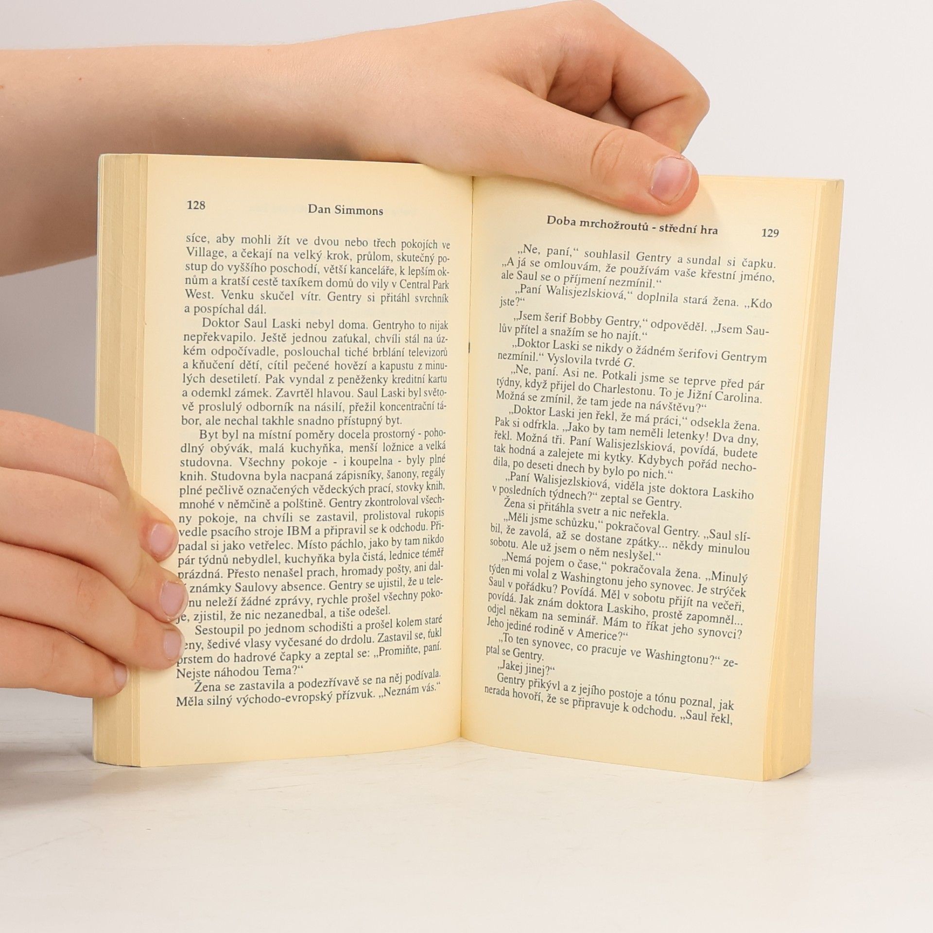 Dan Simmons Doba mrchožroutů. Střední hra