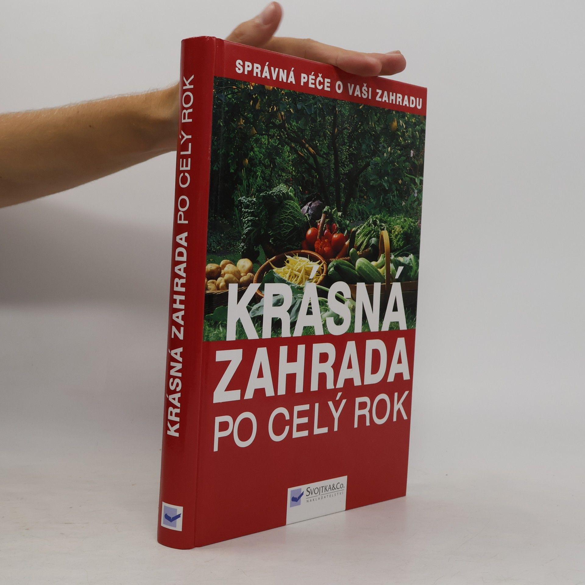 Jürgen Wolff Krásná zahrada po celý rok