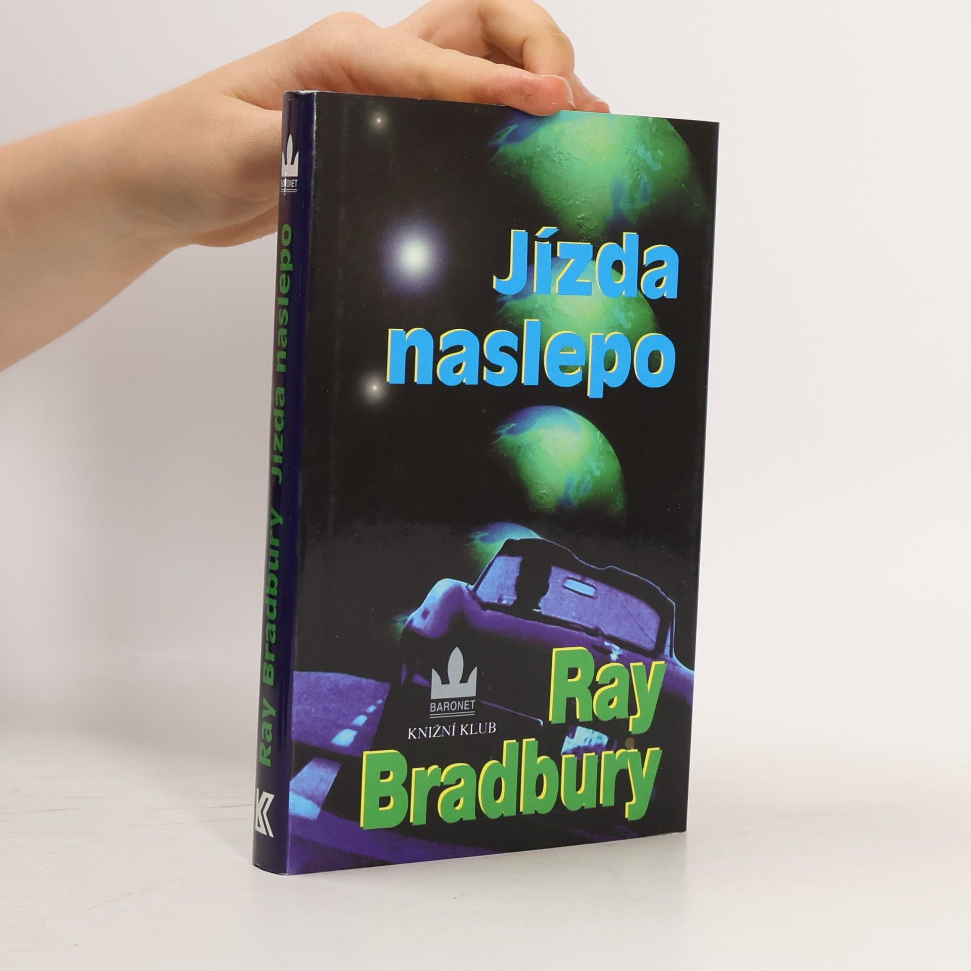 Ray Bradbury Jízda naslepo