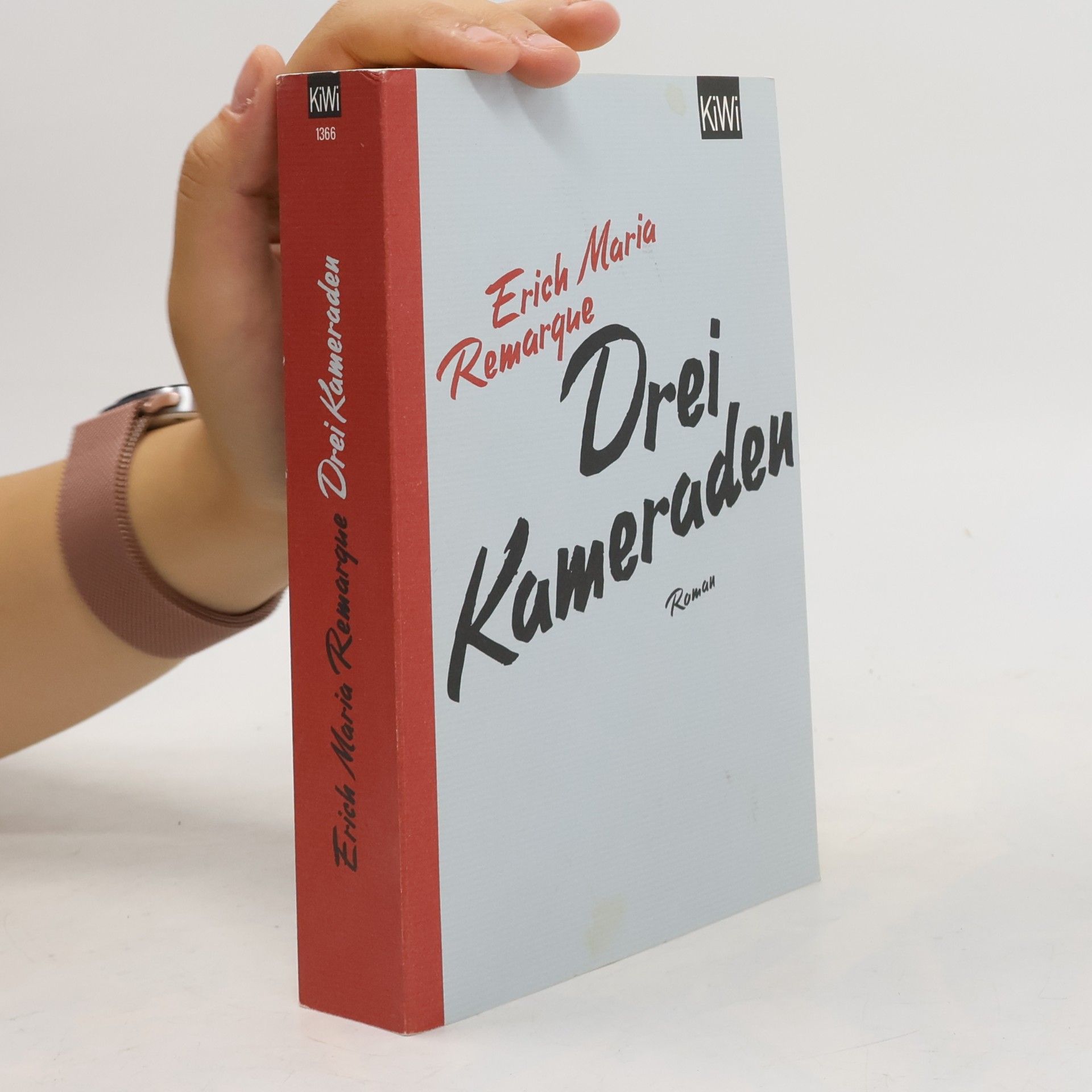 Erich Maria Remarque Drei Kameraden