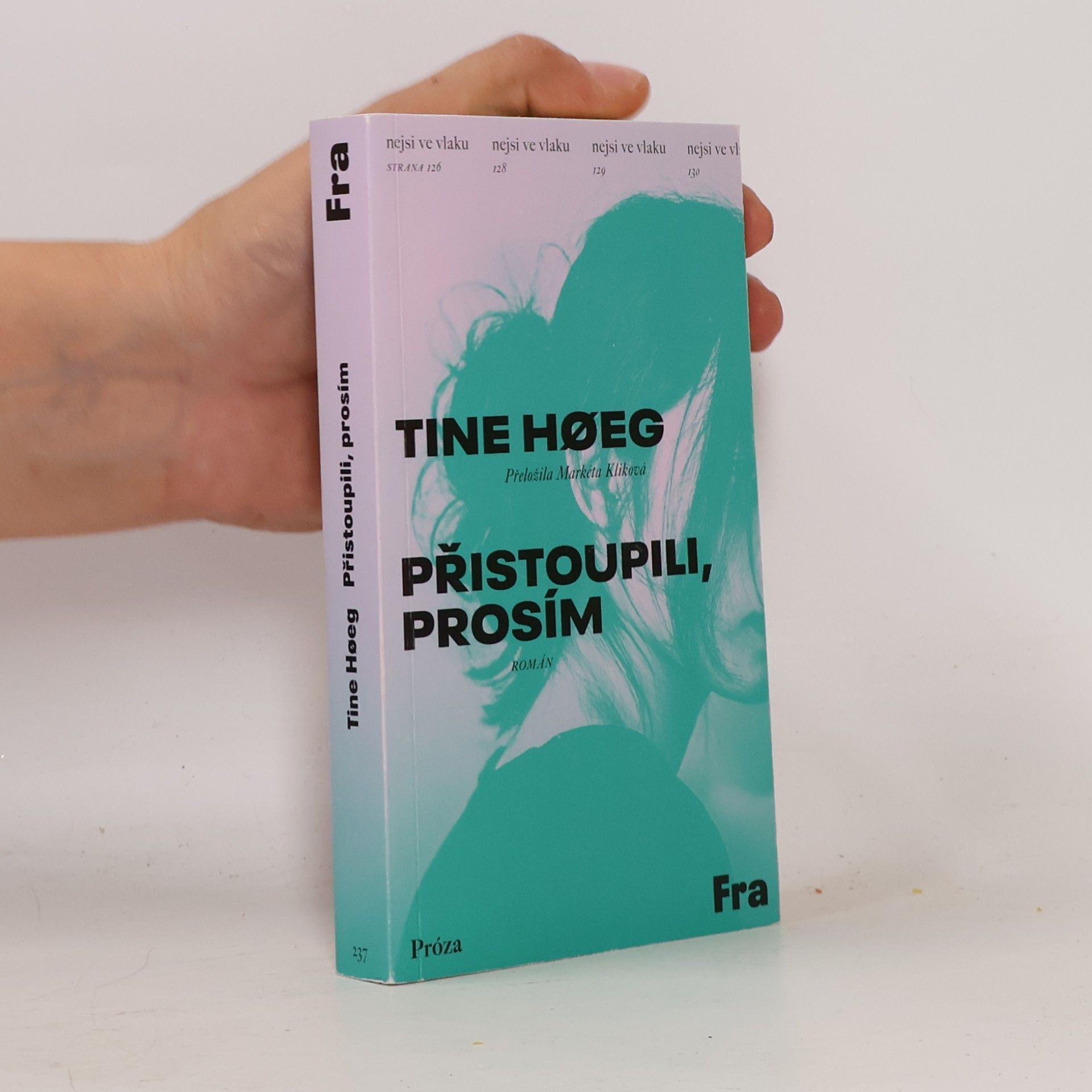 Tine Høeg Přistoupili, prosím