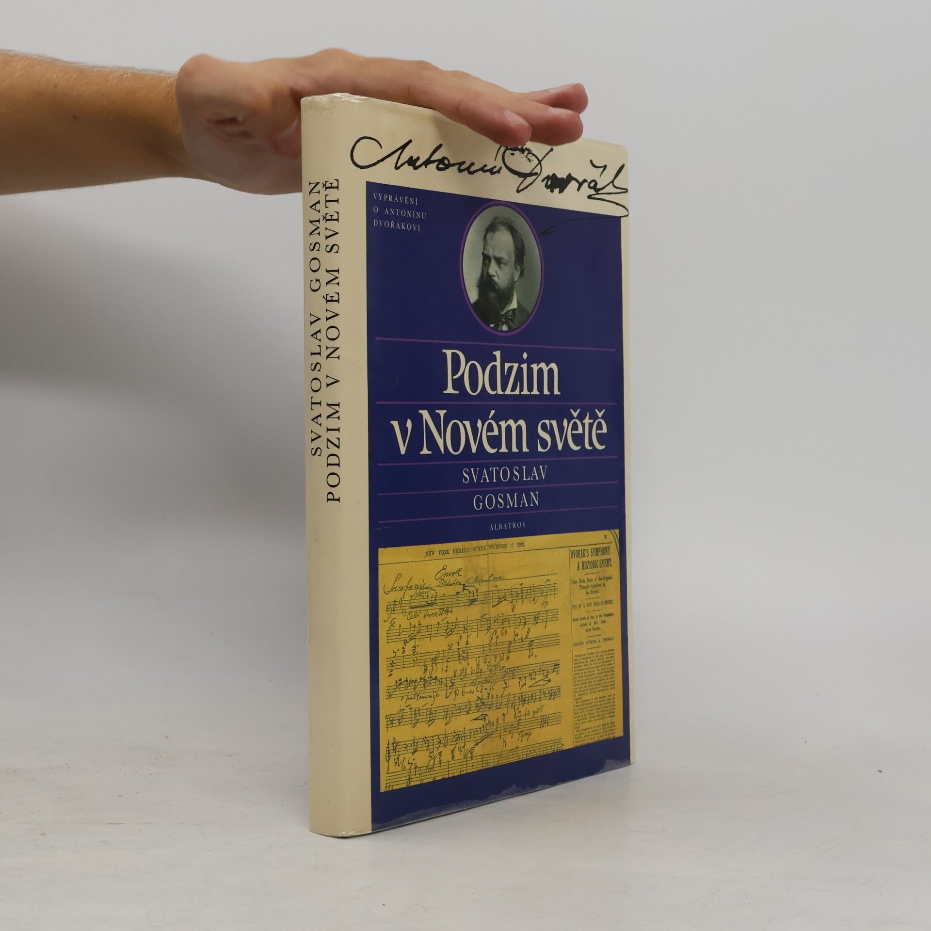 Podzim v Novém světě. Vyprávění o Antonínu Dvořákovi
