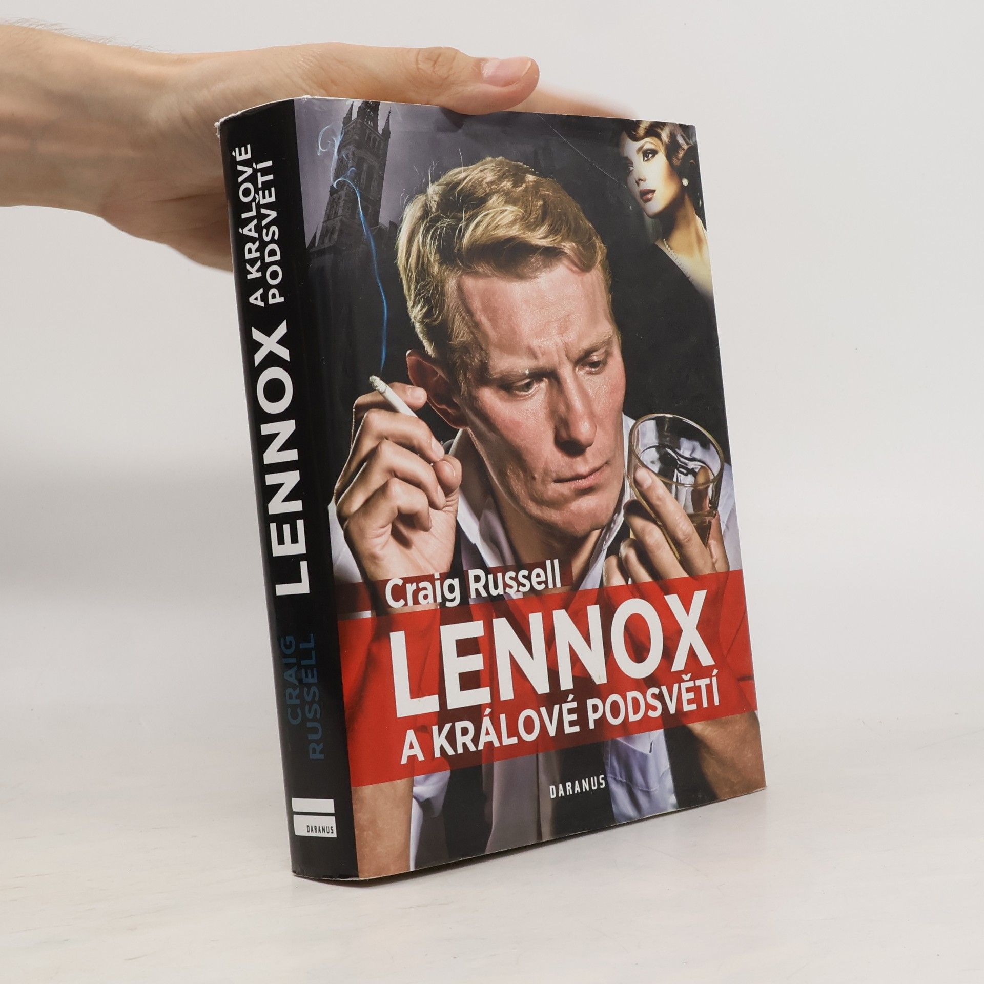 Craig Russell Lennox a králové podsvětí