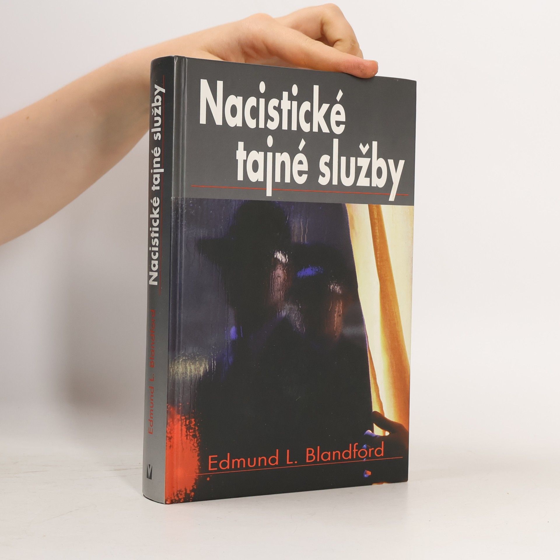 Edmund L. Blandford Nacistické tajné služby
