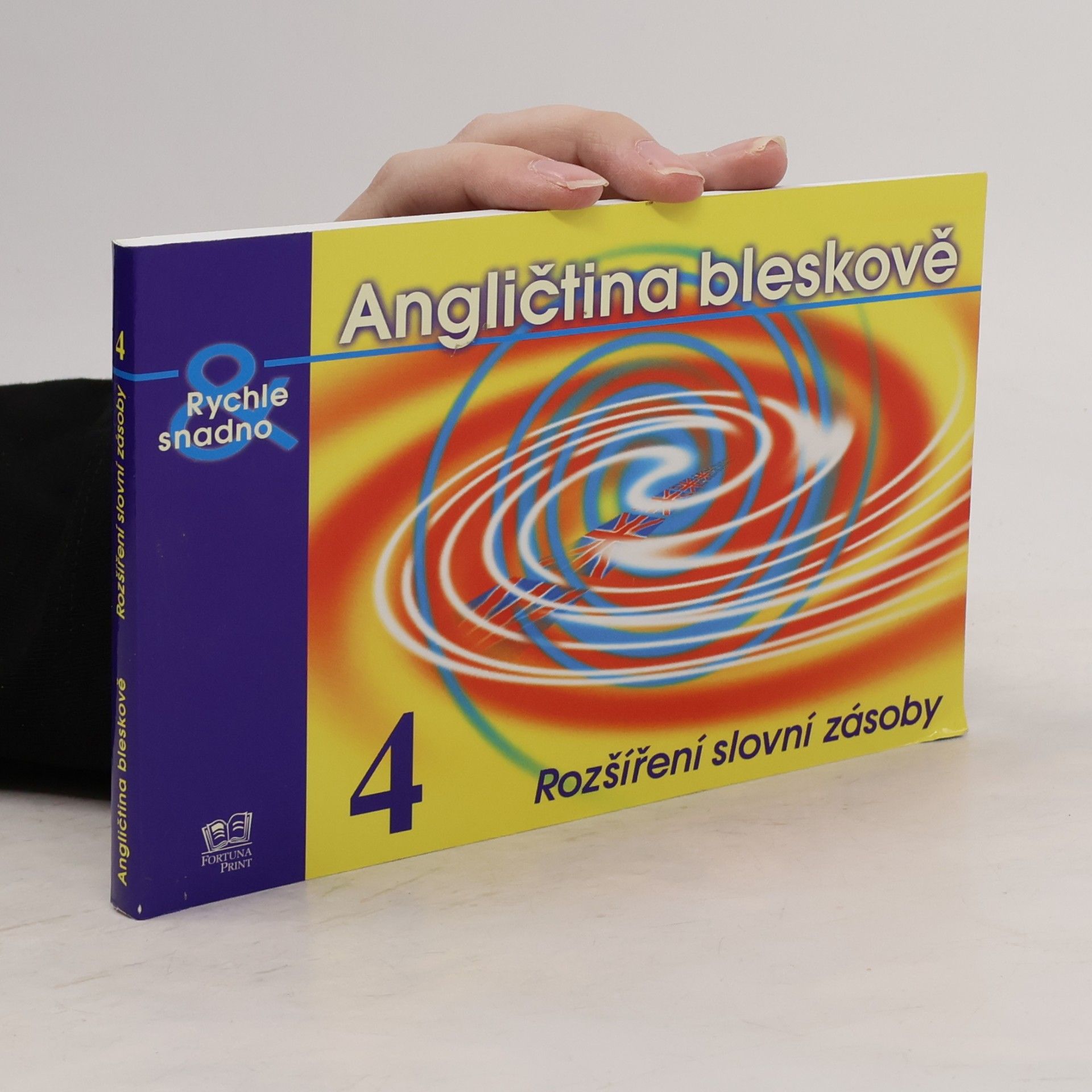 Angličtina bleskově. 4. díl.
