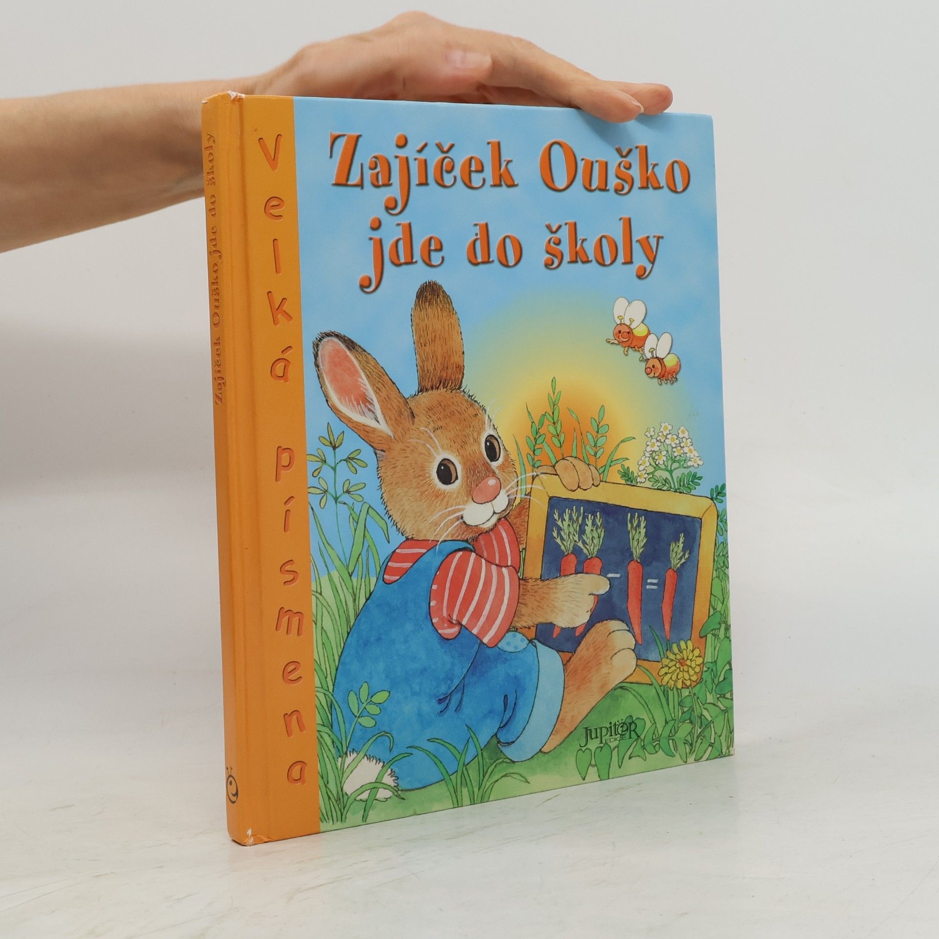 Dagmar Steidlová Zajíček Ouško jde do školy
