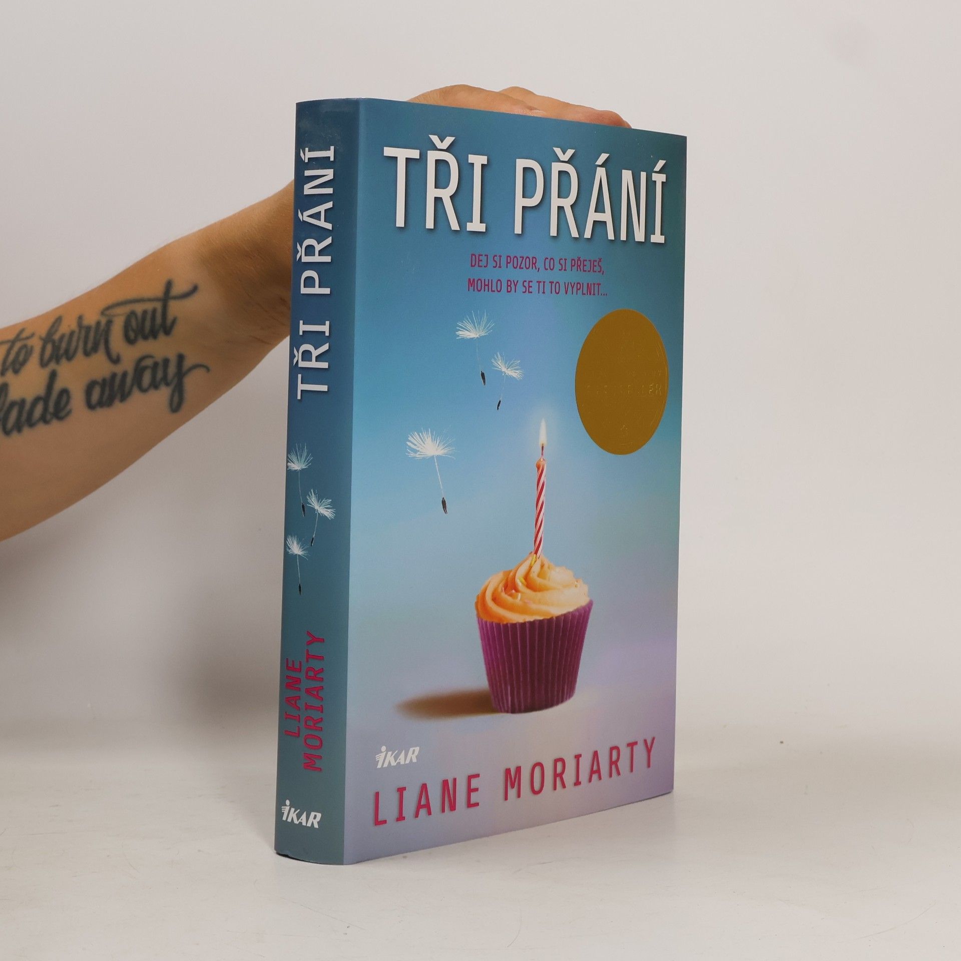 Liane Moriarty Tři přání