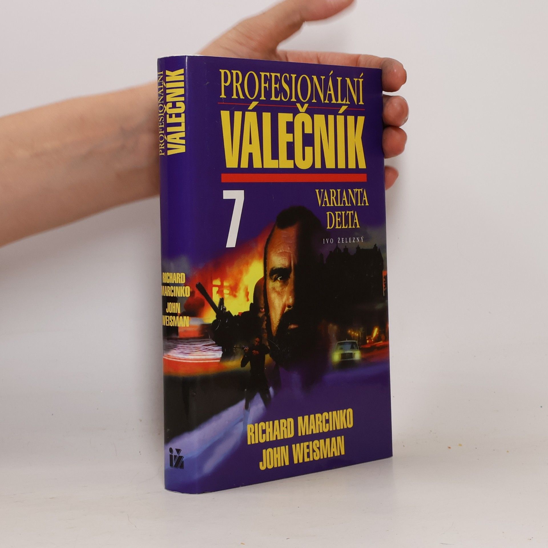 Richard Marcinko Válečník. Díl 7. Varianta Delta
