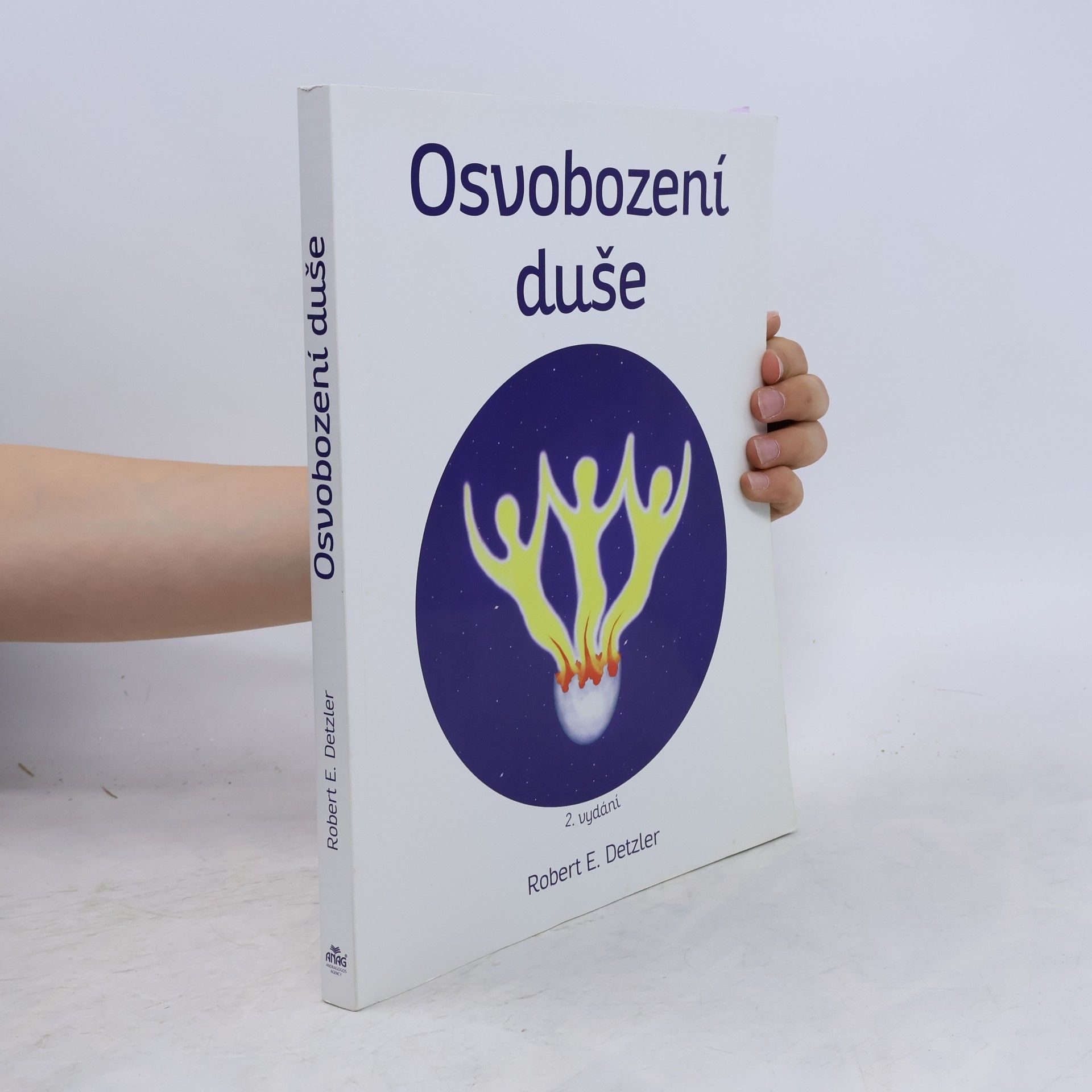 Robert E. Detzler Osvobození duše