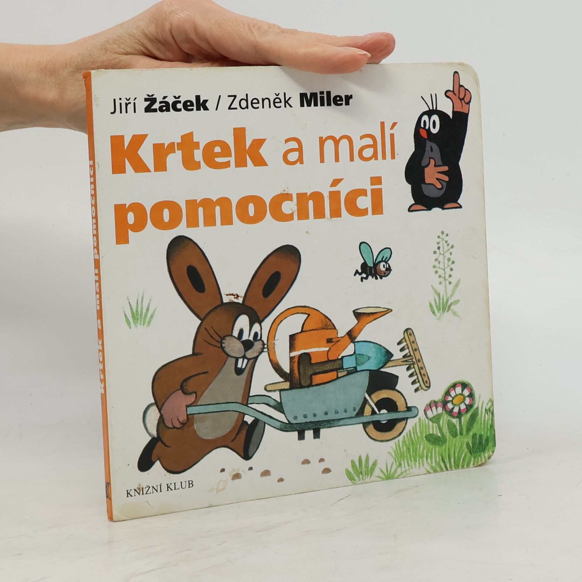 Jiří Žáček Krtek a malí pomocníci