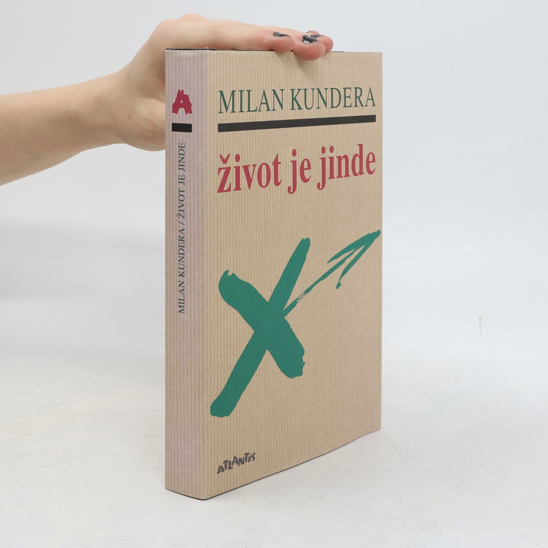 Milan Kundera Život je jinde