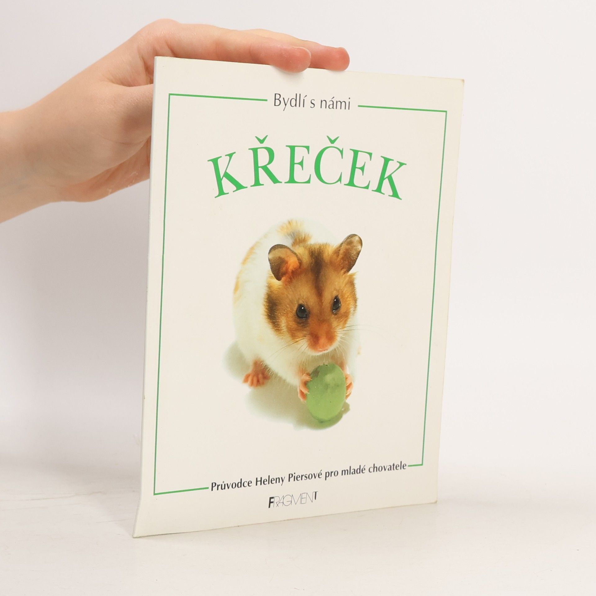 Helen Piers Bydlí s námi křeček