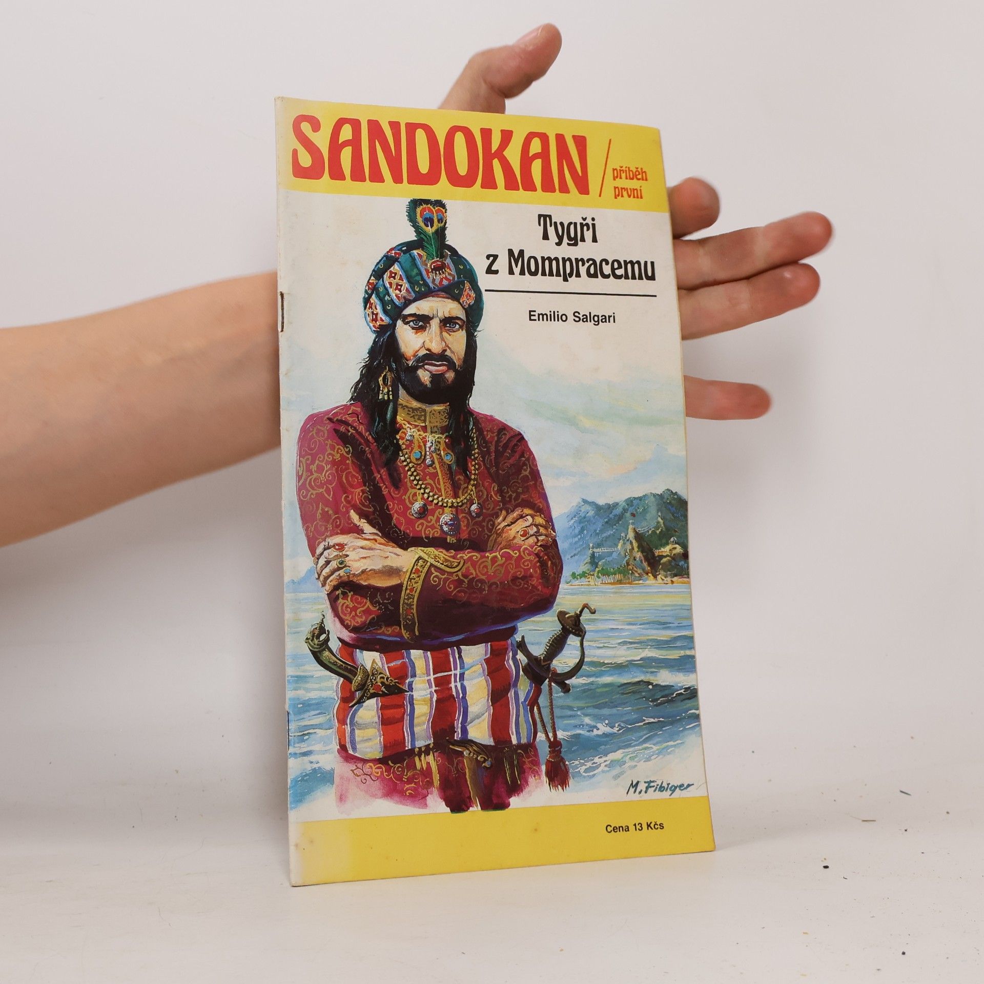 Emilio Salgari Sandokan. Příběh první: Tygři z Mompracemu